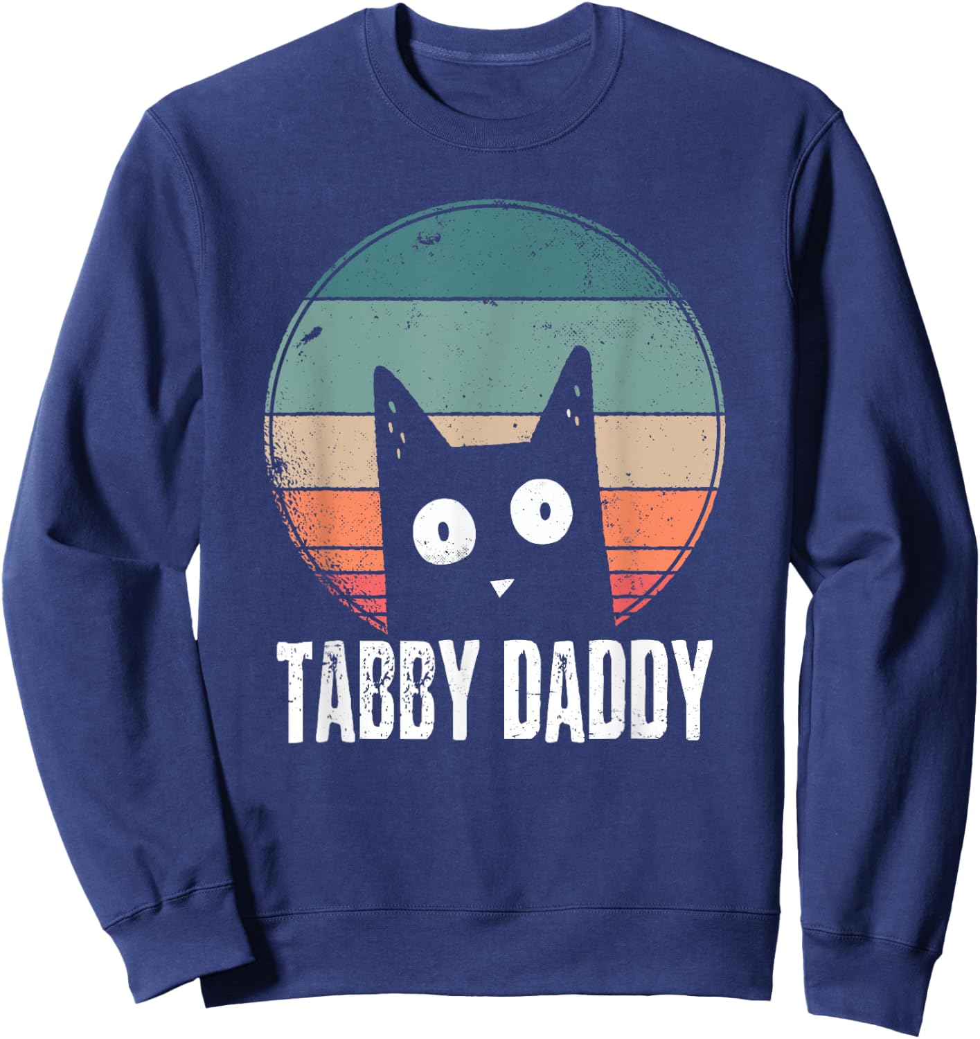 Tabby Daddy Cat Daddy Orange Kitty Vintage Retro 2021 Sweatshirt - Sweatshirt | Navy