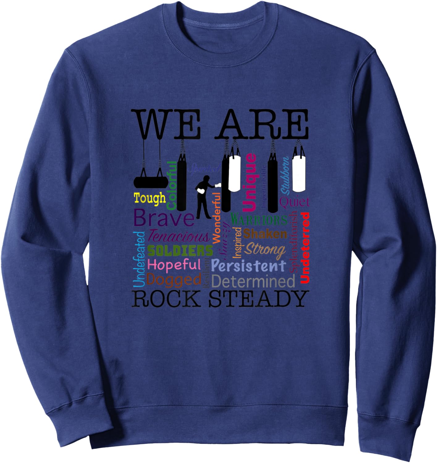 We are Rock Steady Women's Boxing Word Art Sweatshirt - Sweatshirt | Navy