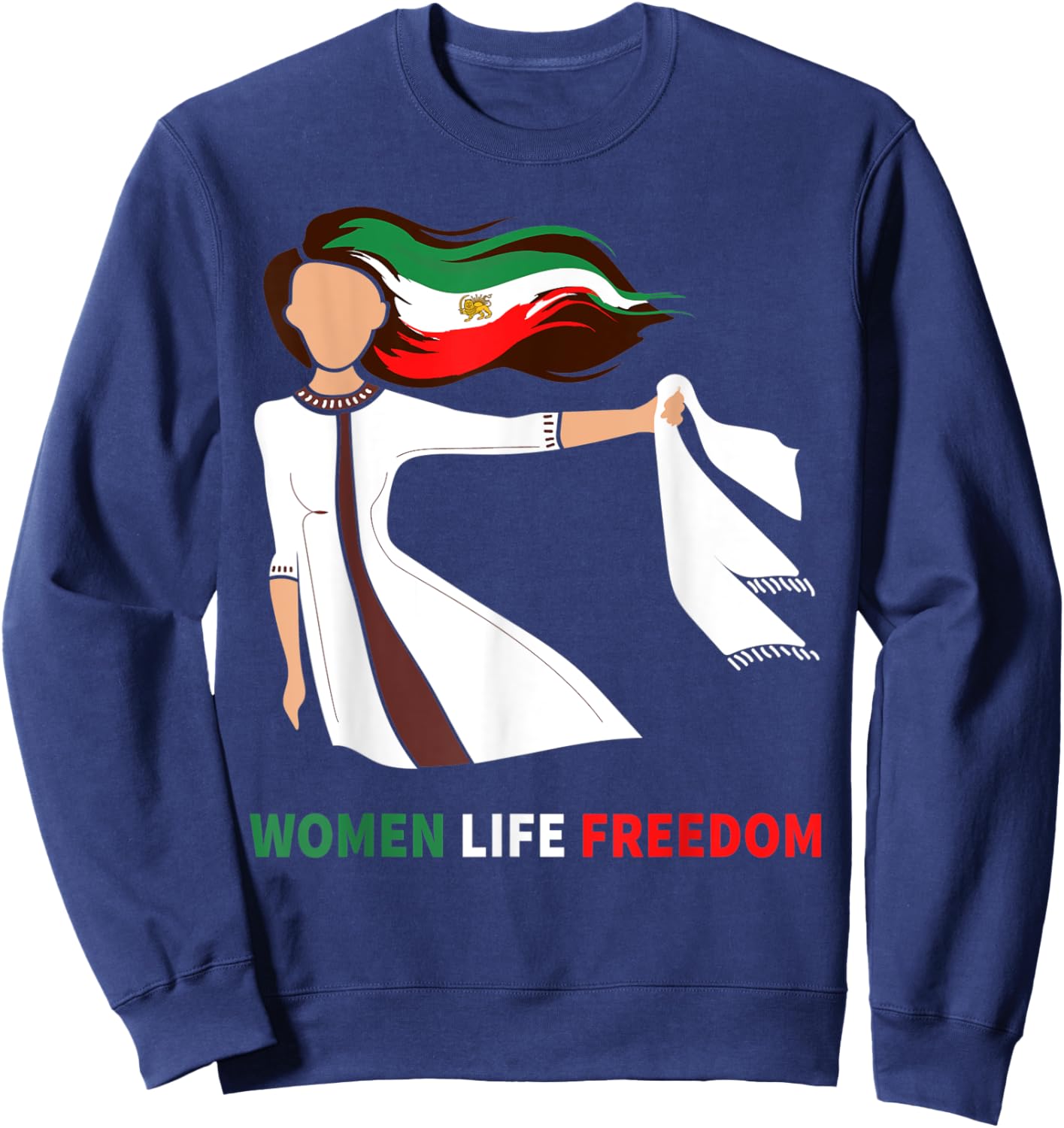 Iran Lion Old Flag Support Iranian Women Life Freedom Persia Sweatshirt - Sweatshirt | Navy