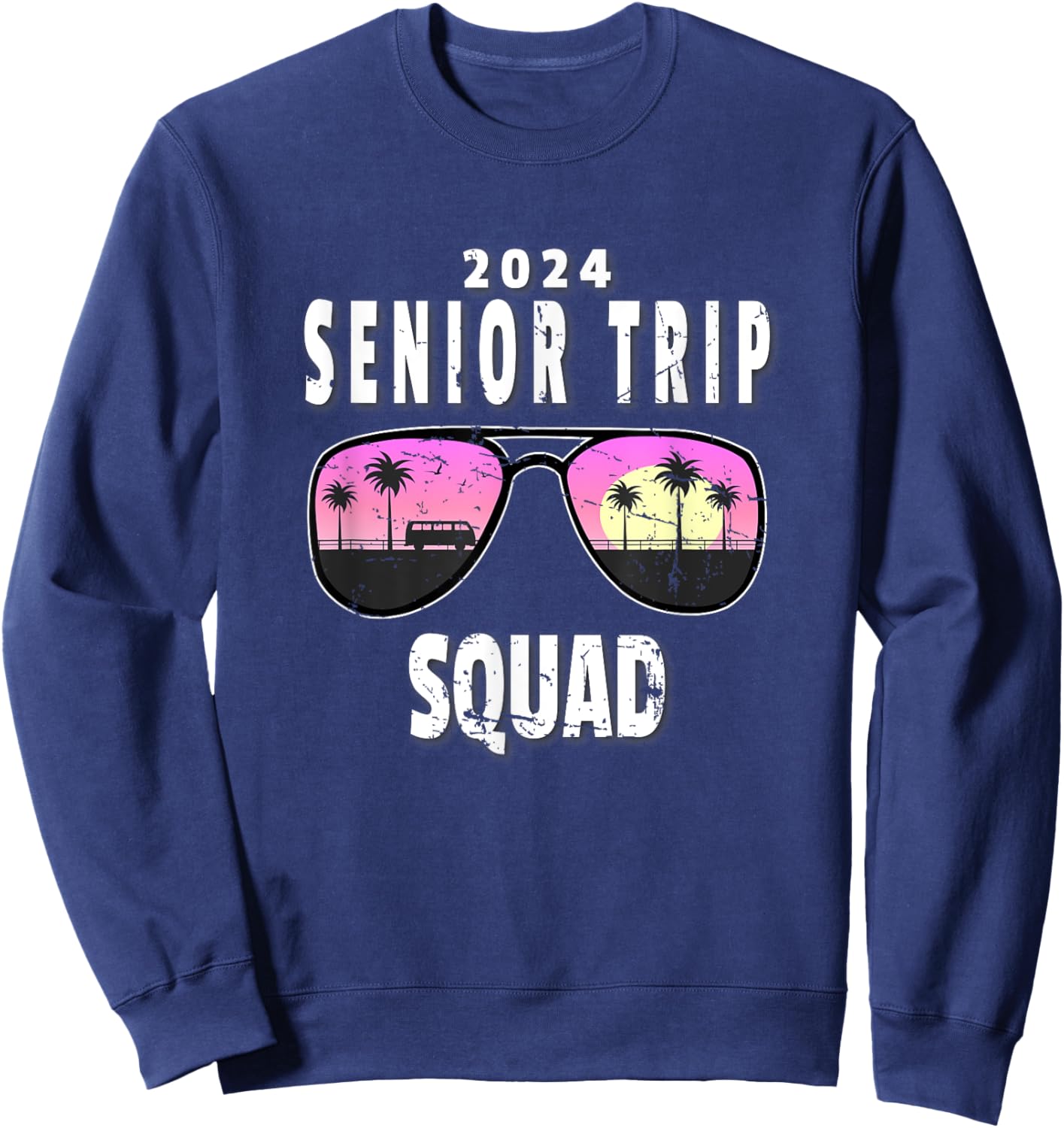 2024 Senior Trip Squad Sunglasses Beach Palm Tree Artwork Men Women Kids Sweatshirt - Sweatshirt | Navy