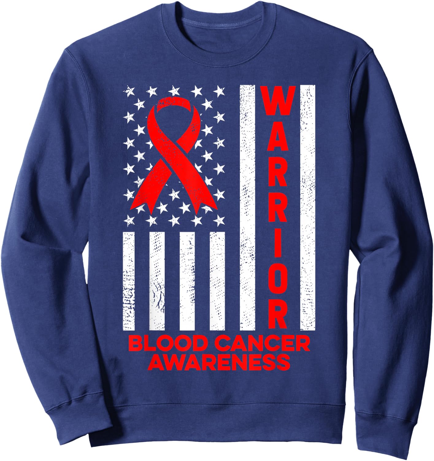 Blood Cancer Awareness Warrior American Flag Red Ribbon Sweatshirt - Sweatshirt | Navy