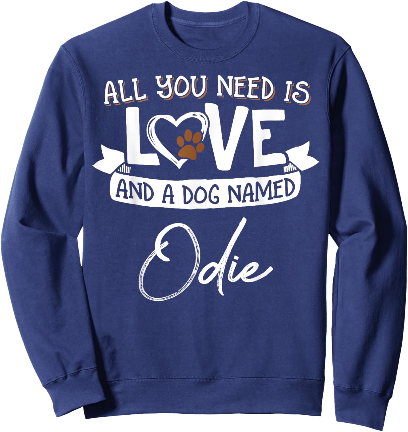 Cute Dog Named Odie Design and Men Sweatshirt - Sweatshirt | Navy