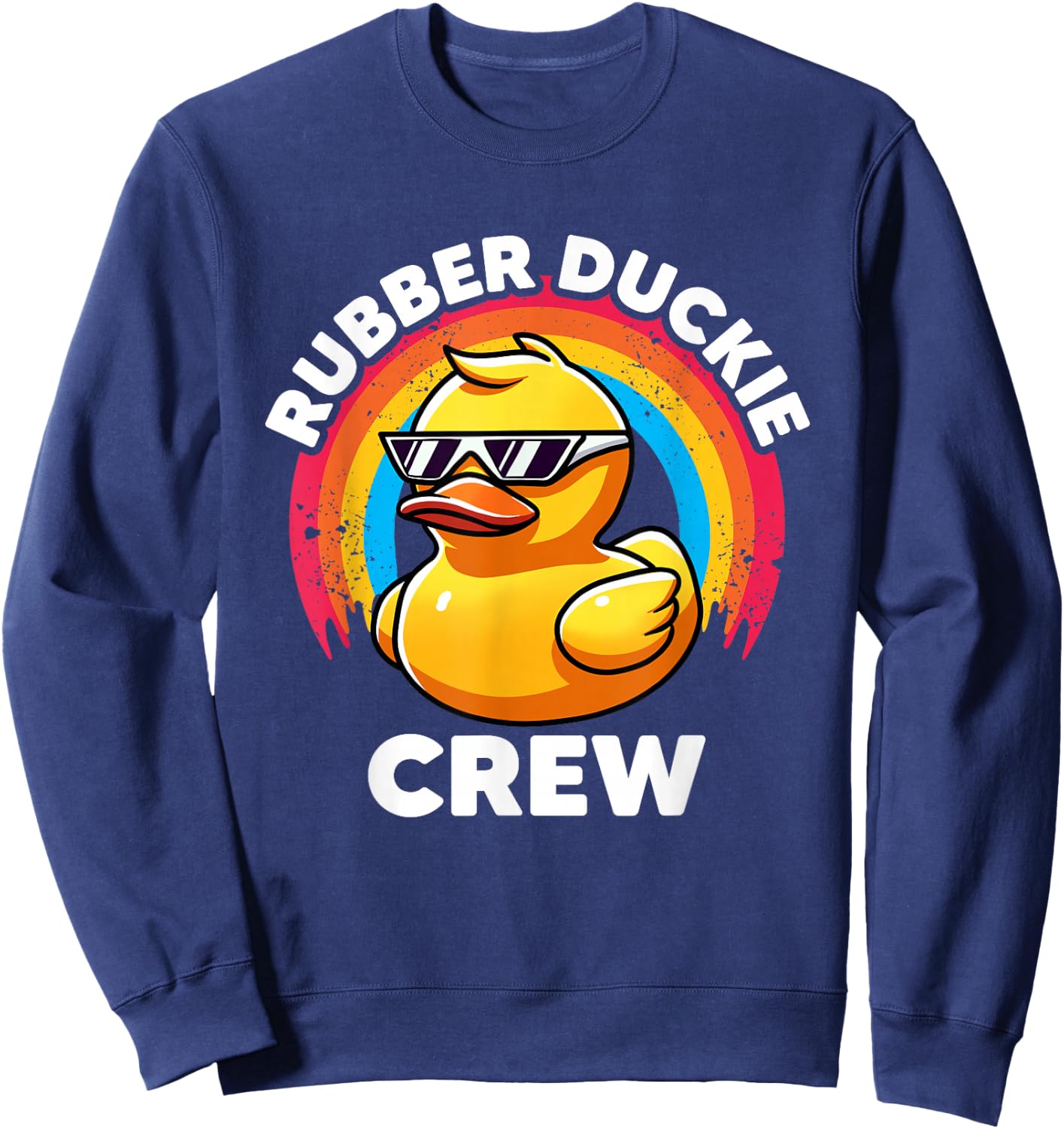 Rubber Duckie Crew I Love Ducks Lovers Funny Rubber Duck Sweatshirt - Sweatshirt | Navy