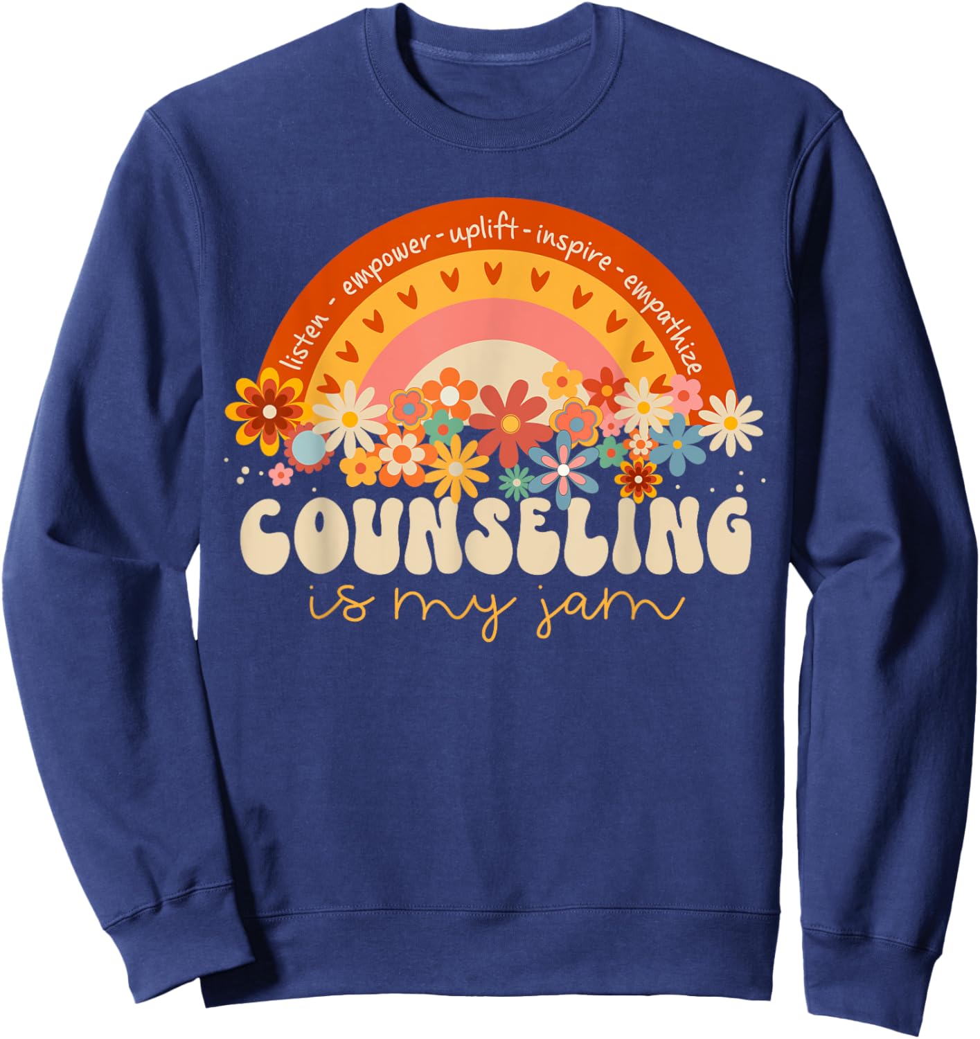 Groovy Rainbow Counseling Is My Jam Back to School Counselor Sweatshirt - Sweatshirt | Navy