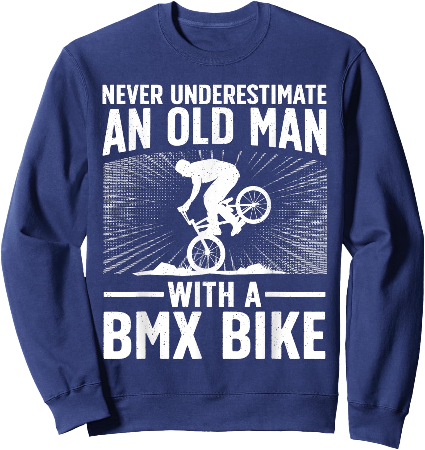 Cool BMX Bike Design For Grandpa Men BMX Bike Rider Lover Sweatshirt - Sweatshirt | Navy
