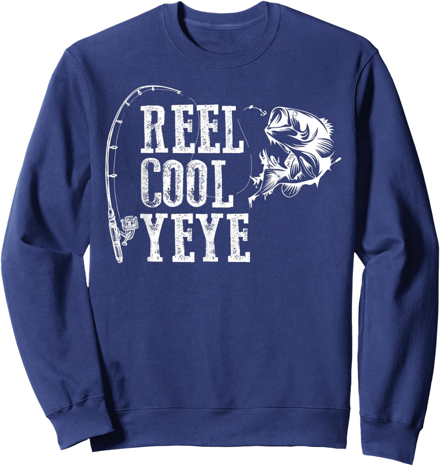 Yeye Fishing: Reel Cool Yeye Sweatshirt - Sweatshirt | Navy