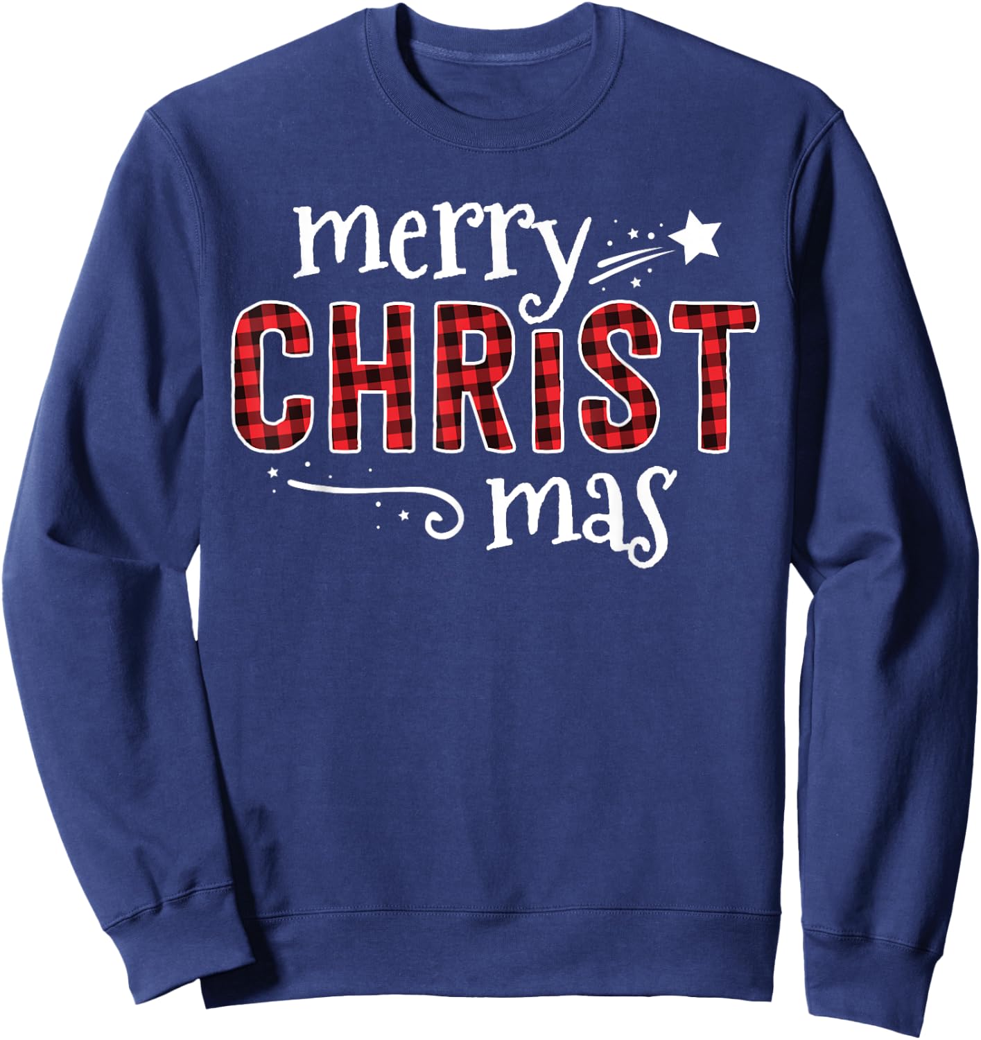 Buffalo Plaid Merry Christ Mas Shirt Christmas Christian Sweatshirt - Sweatshirt | Navy