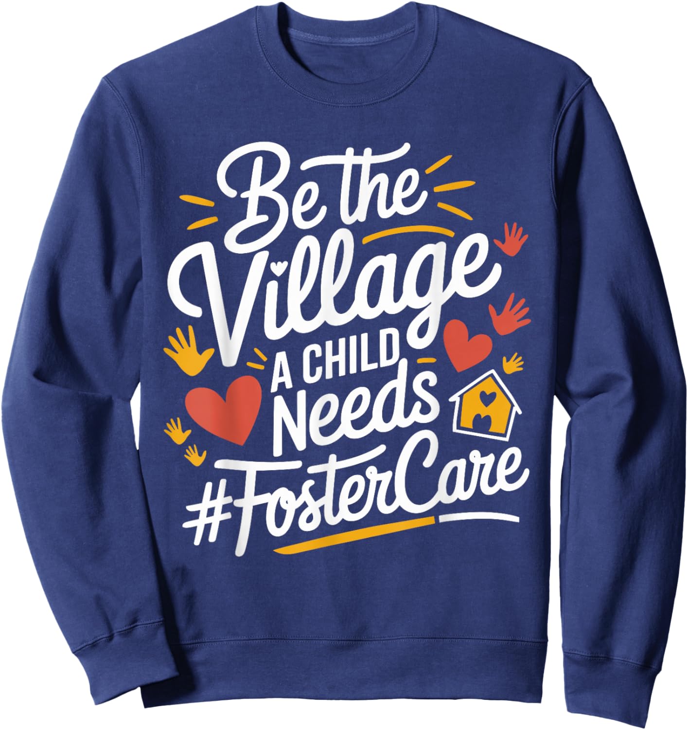 Foster Mom And Foster Dad Adoption Foster Care Parents Sweatshirt - Sweatshirt | Navy