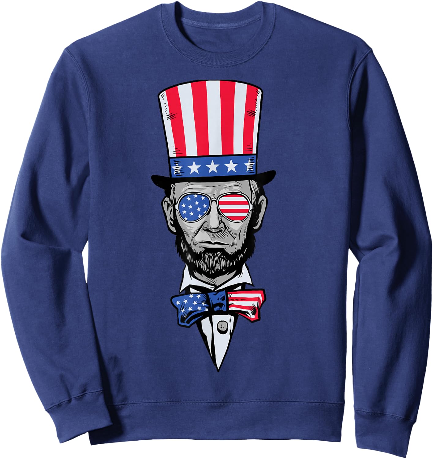 Abe Lincoln American Patriotic Flag Hat Sunglasses Tie BZR Sweatshirt - Sweatshirt | Navy
