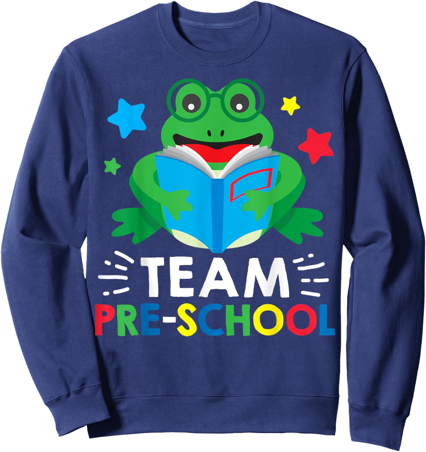 Team Pre-School Reading Frog Back To School Book Lover Gift Sweatshirt - Sweatshirt | Navy
