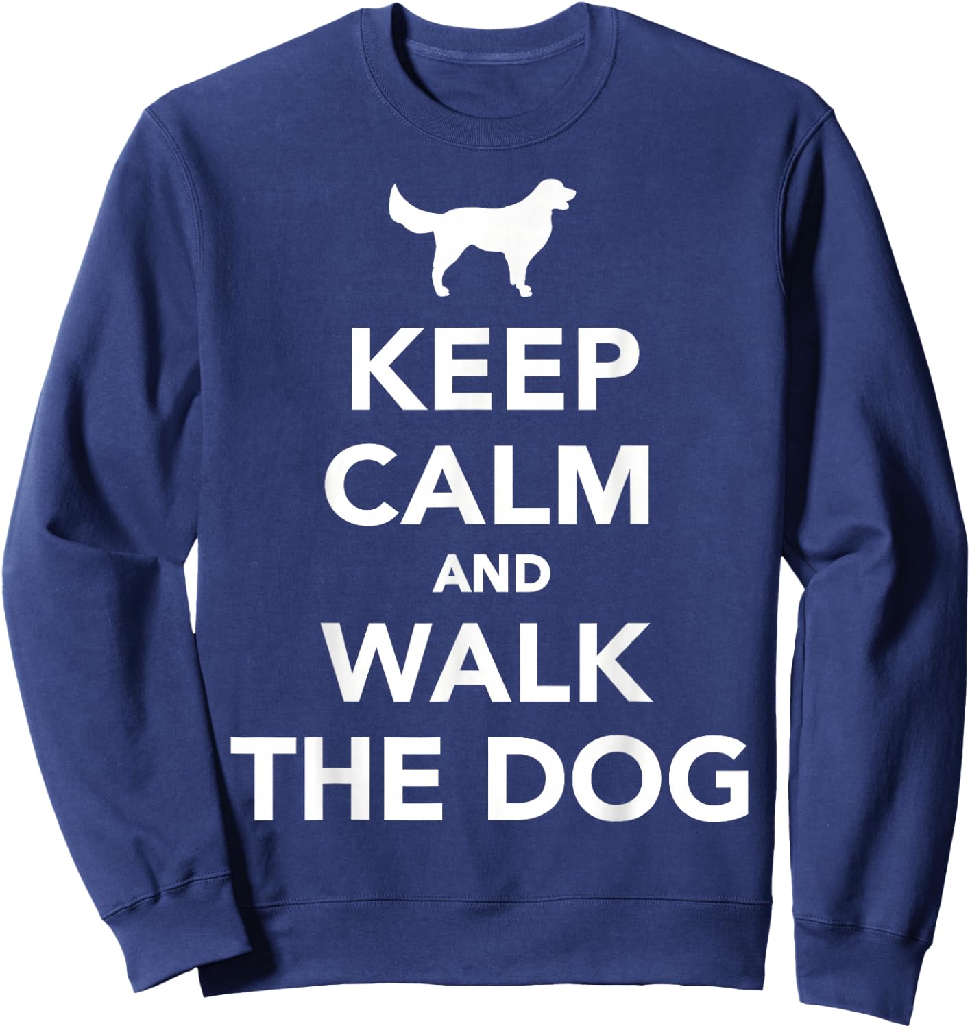 Keep and walkt the dog Sweatshirt - Sweatshirt | Navy
