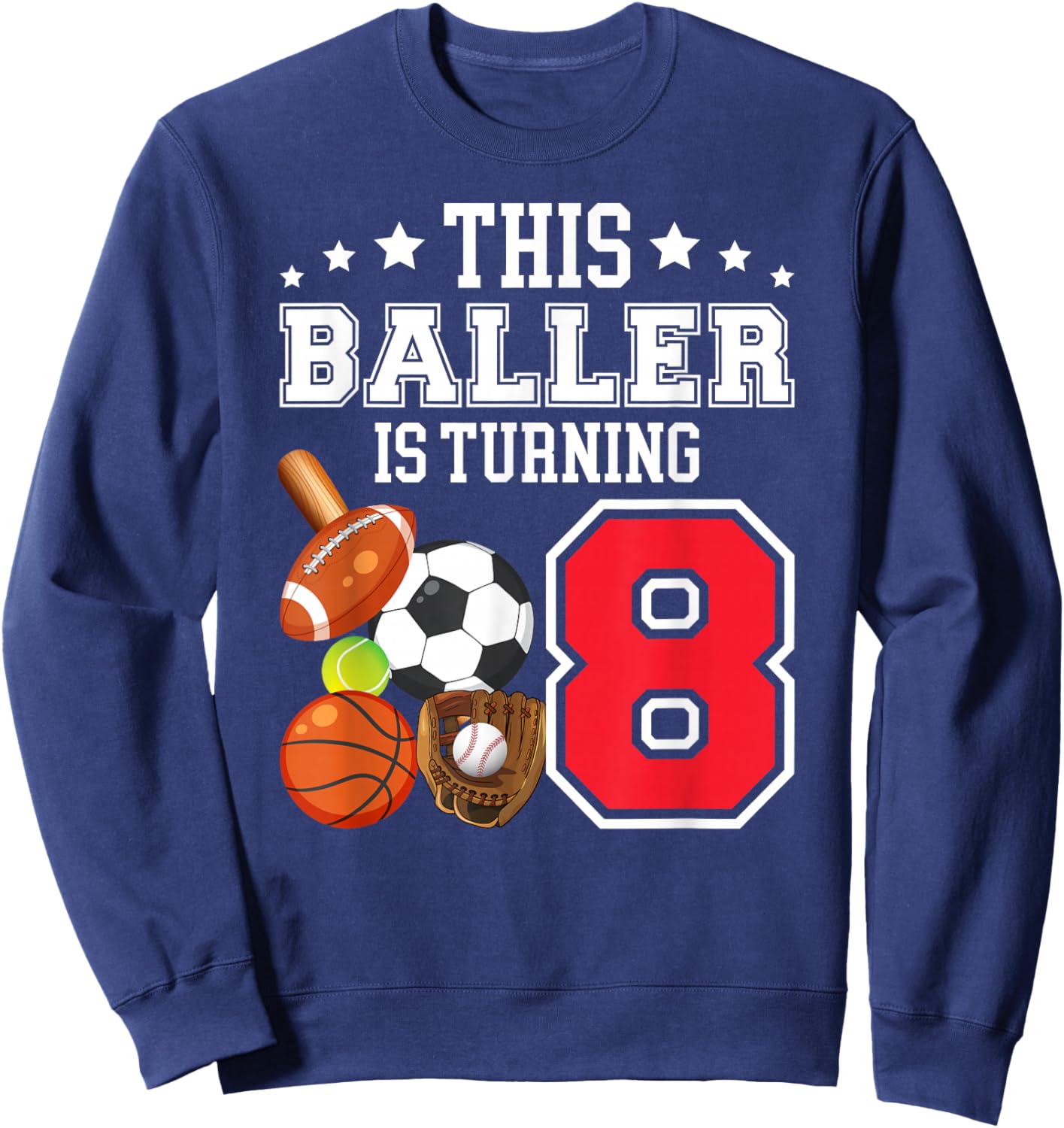 8th Birthday Sports Birthday Theme 8 Year Old Boy Sweatshirt - Sweatshirt | Navy