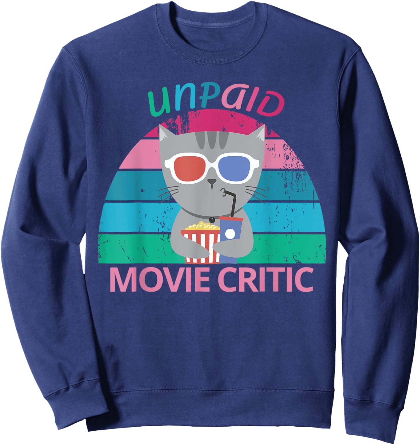 Unpaid Movie Critic moviegoer Film Cinema retro cat Women Sweatshirt - Sweatshirt | Navy
