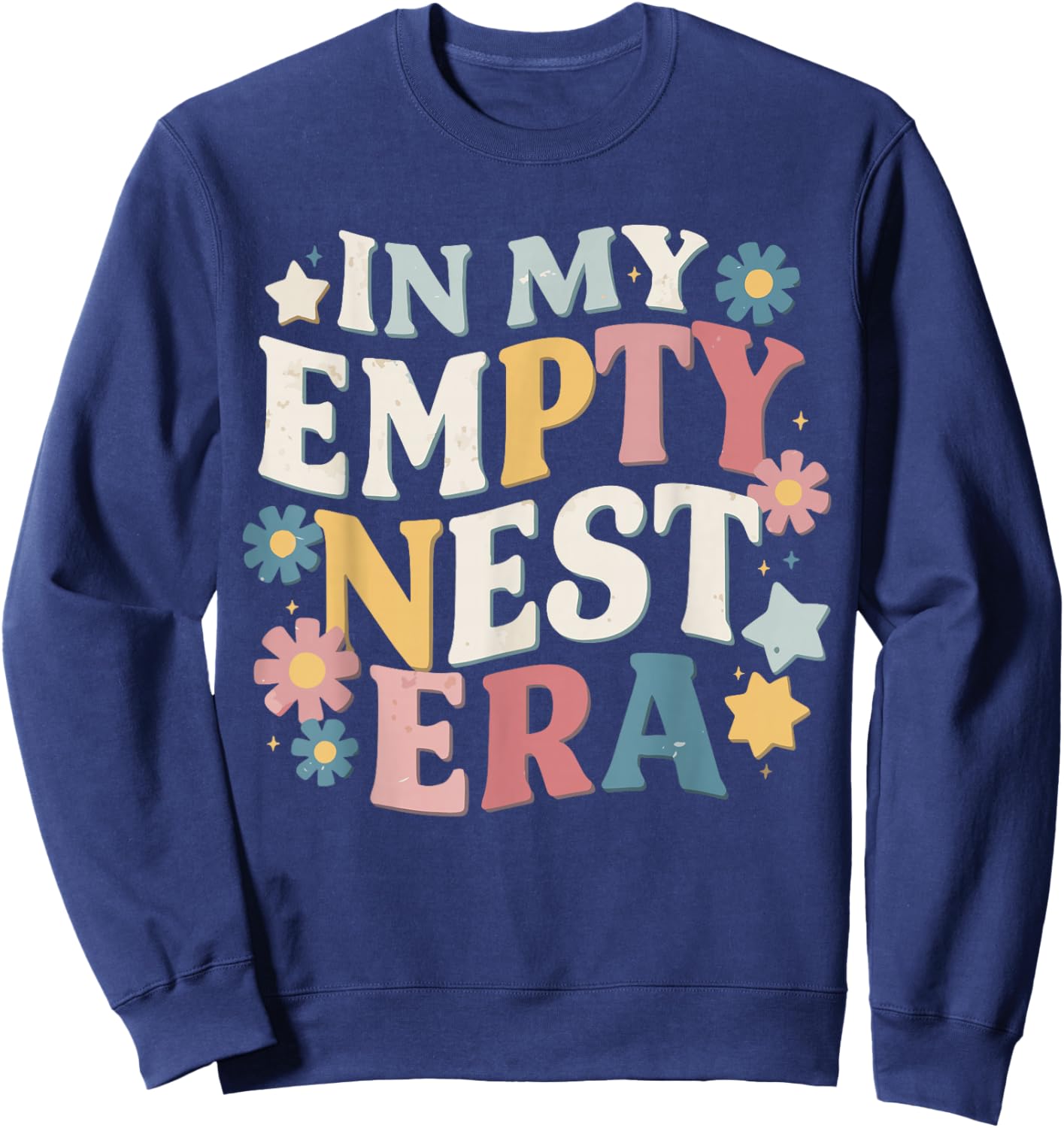 In My Empty Nest Era Sweatshirt - Sweatshirt | Navy