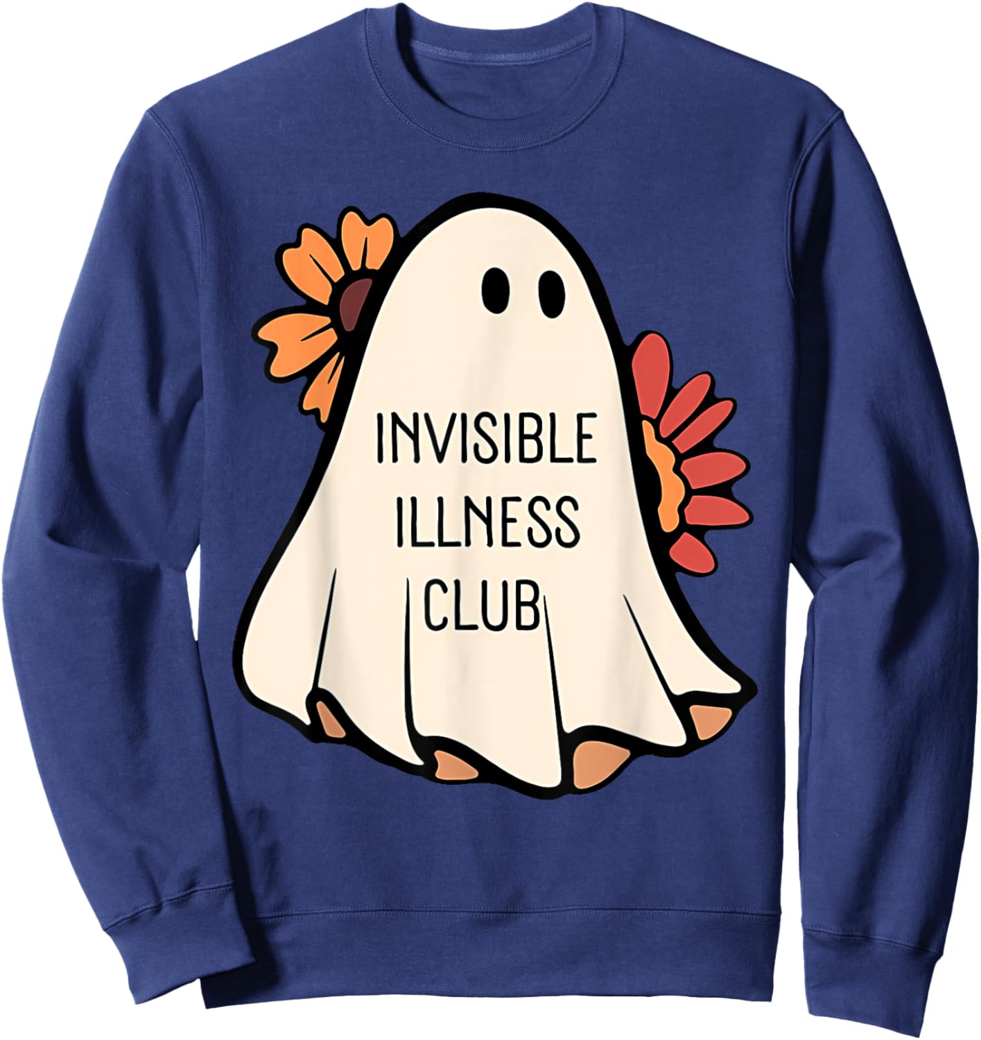 INVISIBLE ILLNESS CLUB Funny design Sweatshirt - Sweatshirt | Navy