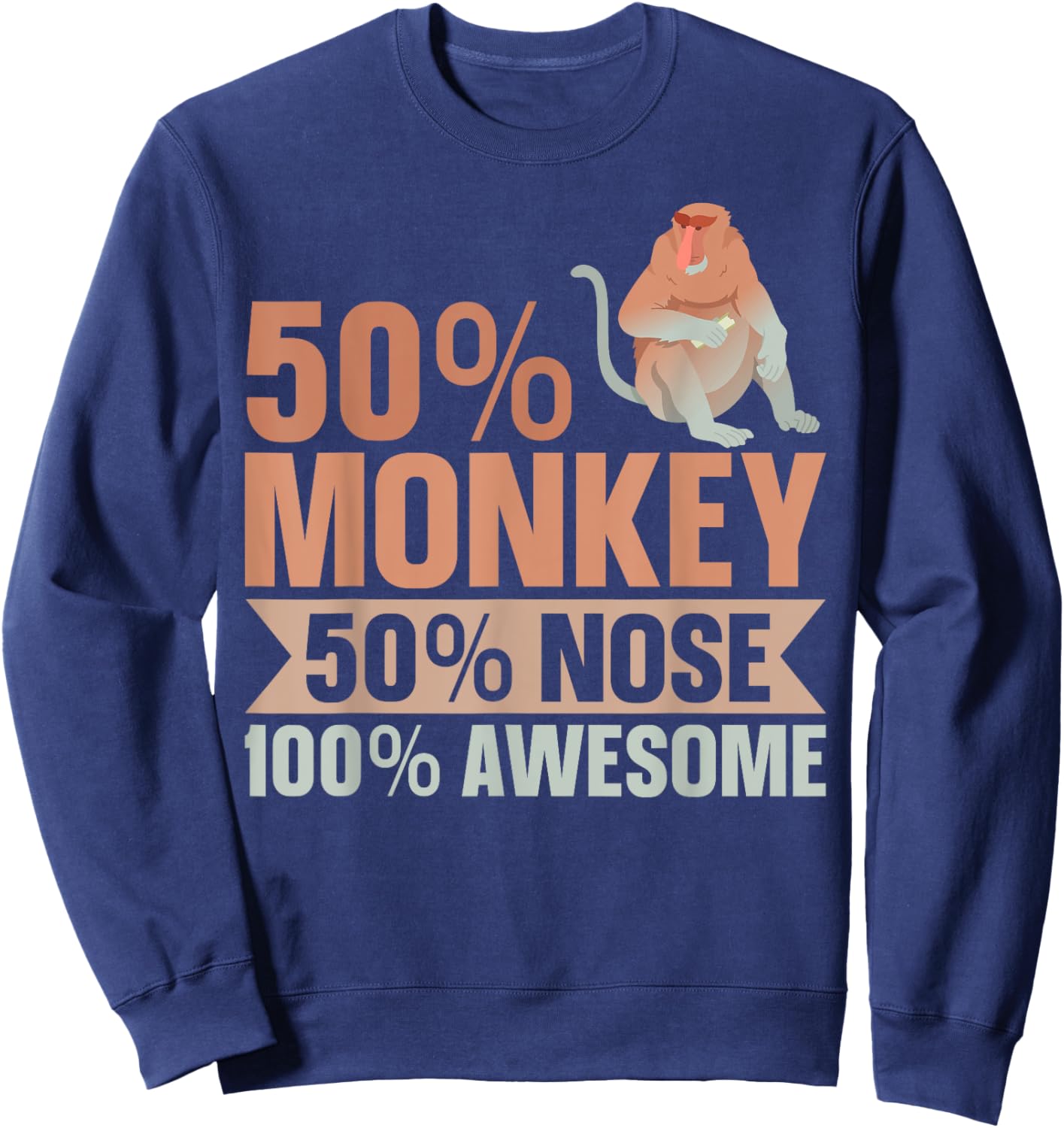 Long Nosed Monkey Design for a Proboscis Monkey Expert Sweatshirt - Sweatshirt | Navy