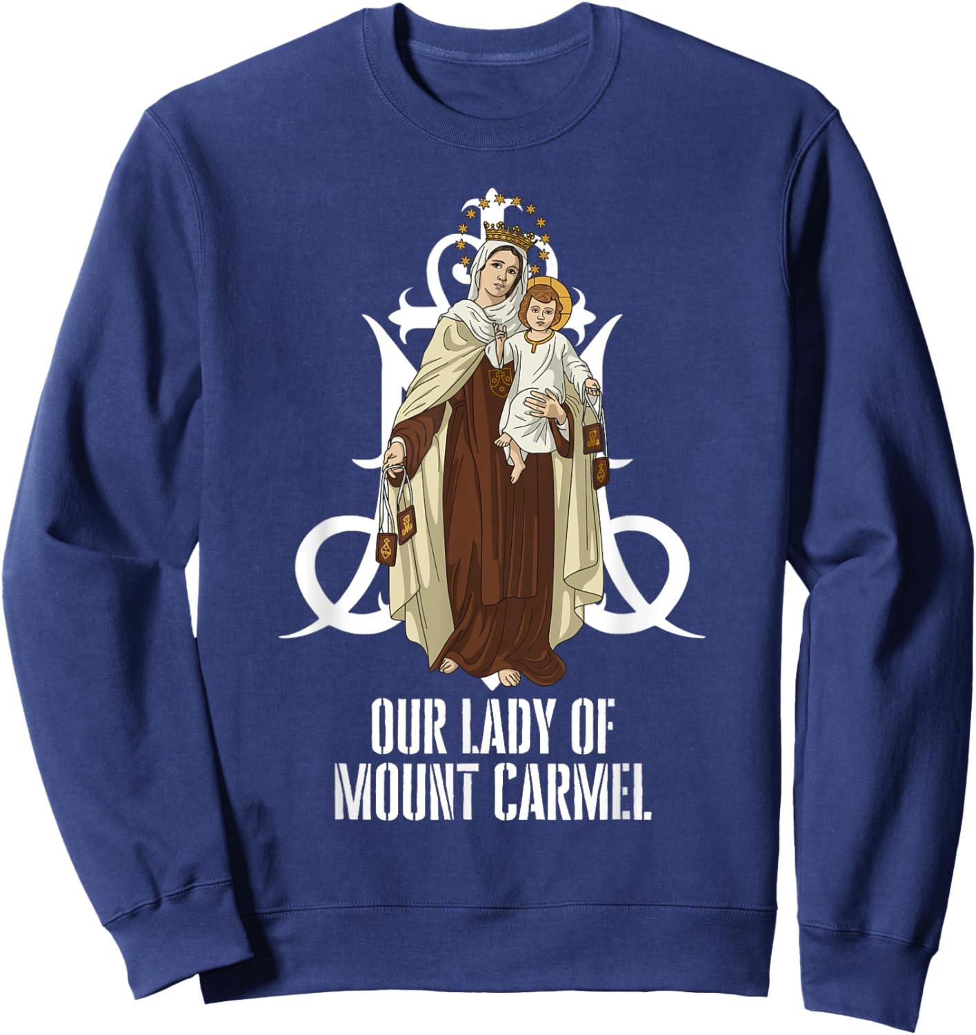 Our Lady of Mount Carmel Marian Catholic Sweatshirt - Sweatshirt | Navy