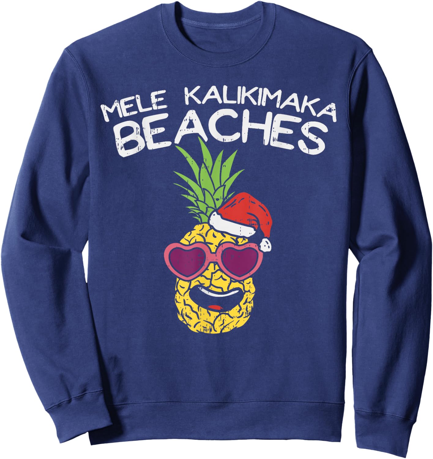 Mele Kalikimaka Pineapple Hawaiian Christmas In July Women Sweatshirt - Sweatshirt | Navy