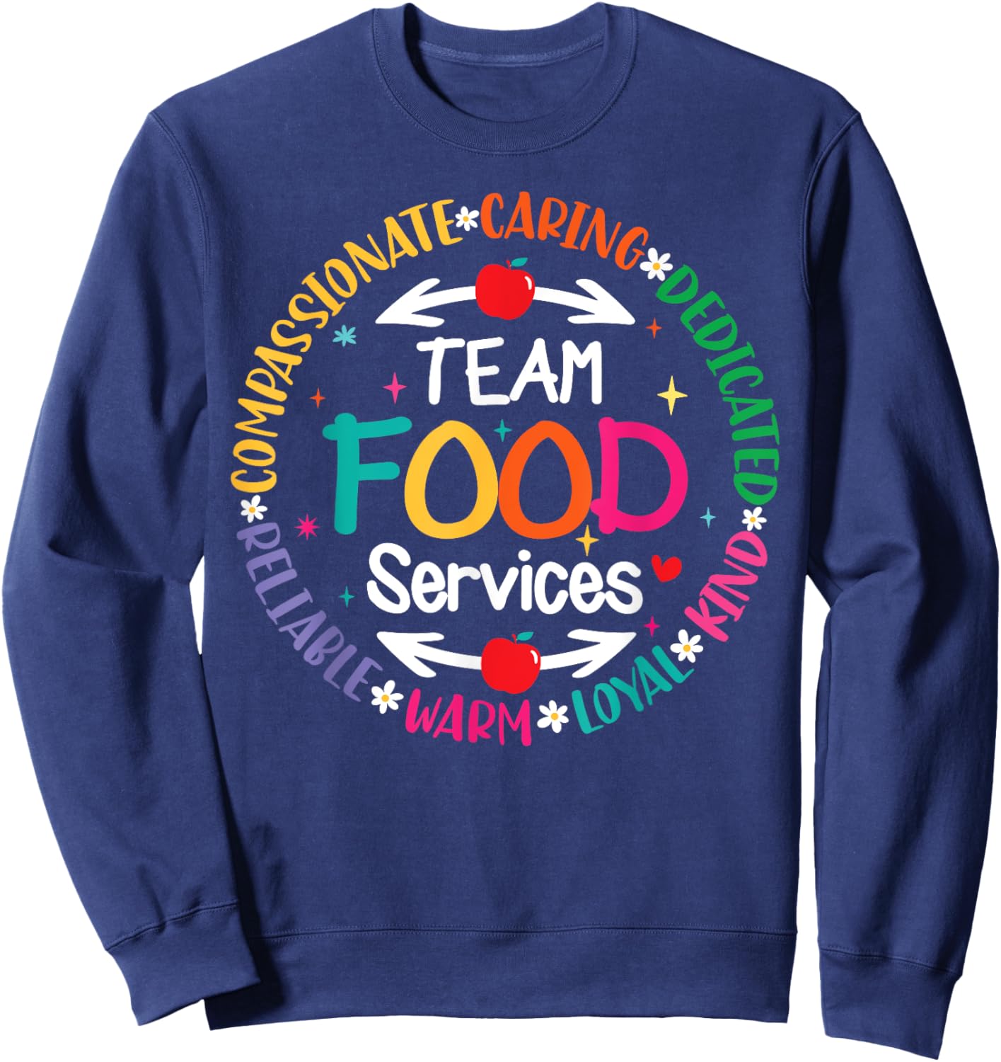 Food Services Back To School Cafeteria Crew Lunch Lady Team Sweatshirt - Sweatshirt | Navy