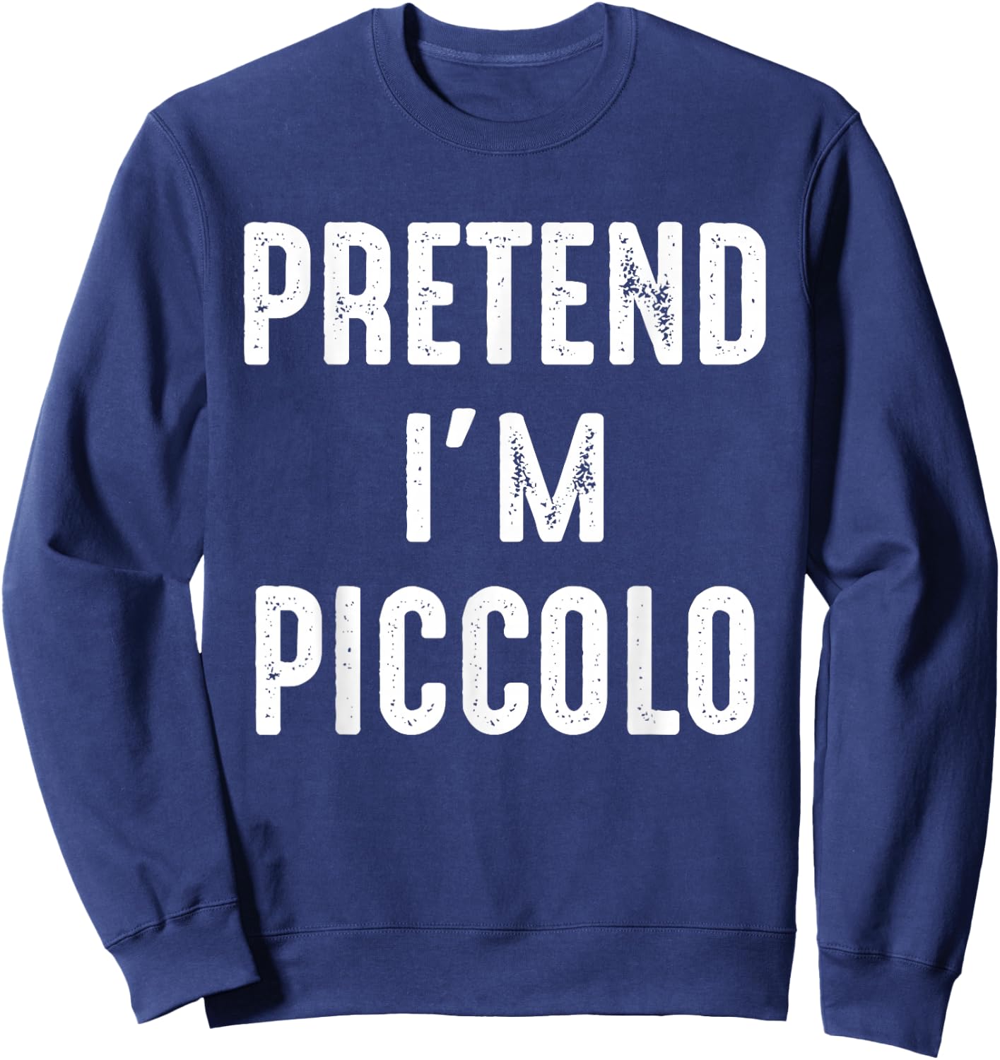 Pretend I'm Piccolo Family Matching Halloween Costume Sweatshirt - Sweatshirt | Navy
