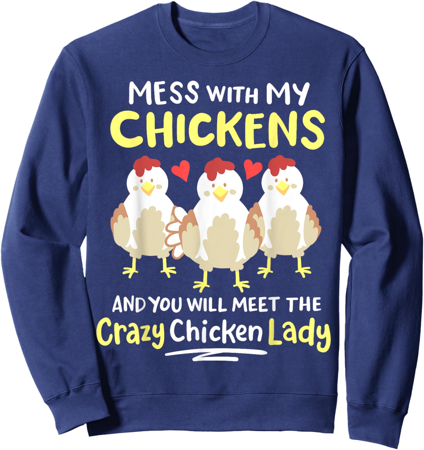 Backyard Crazy Chicken Lady Farmer Sweatshirt - Sweatshirt | Navy