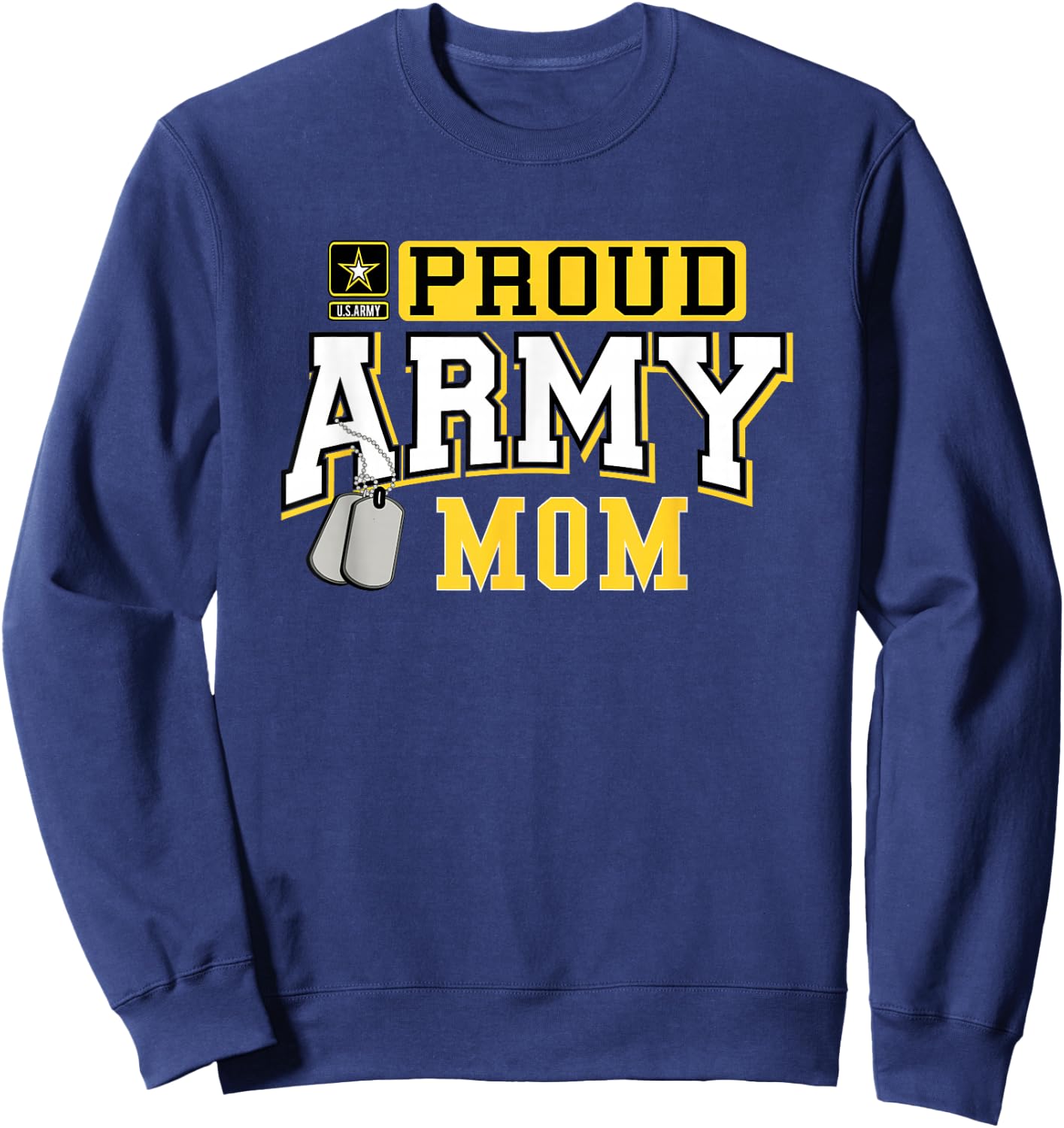 Proud Army Mom Shirt Military Pride T Shirt Sweatshirt - Sweatshirt | Navy