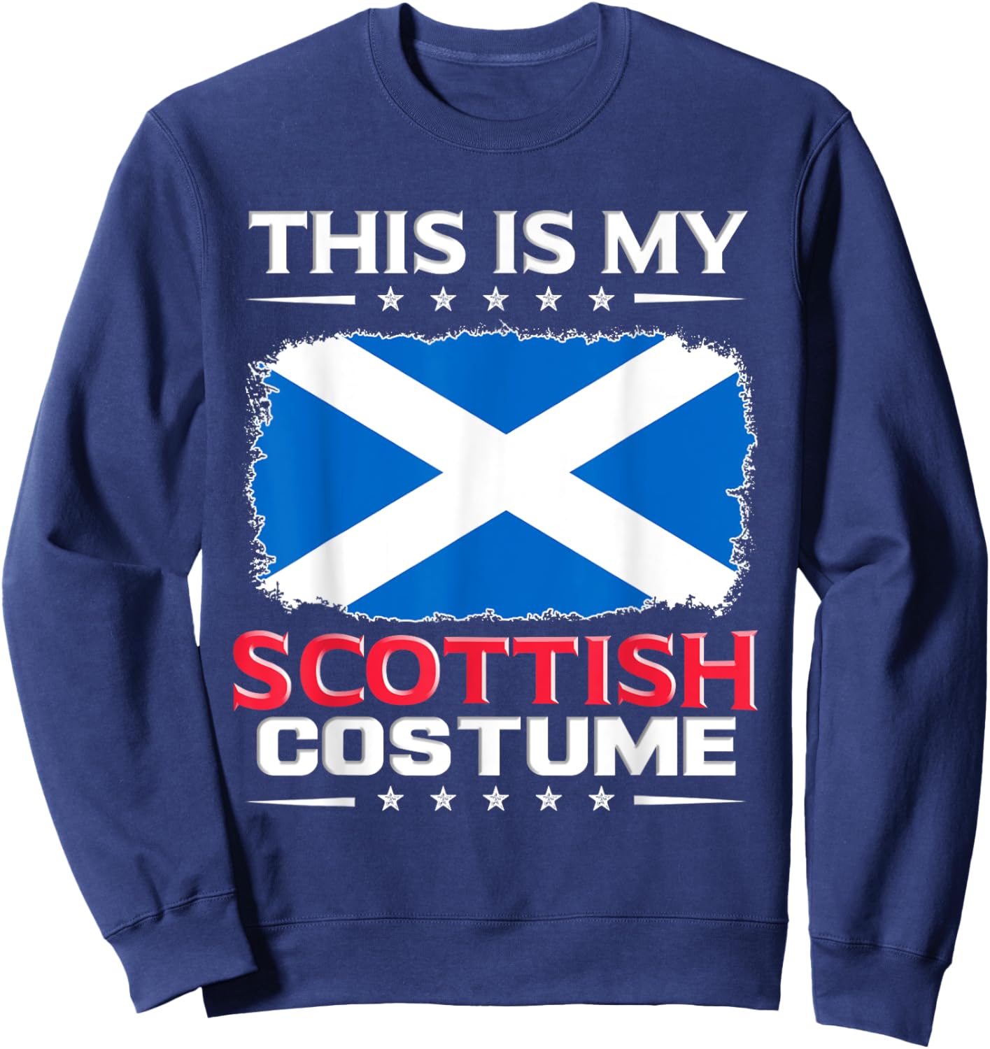 This Is My Scottish Costume Scotland Sweatshirt - Sweatshirt | Navy