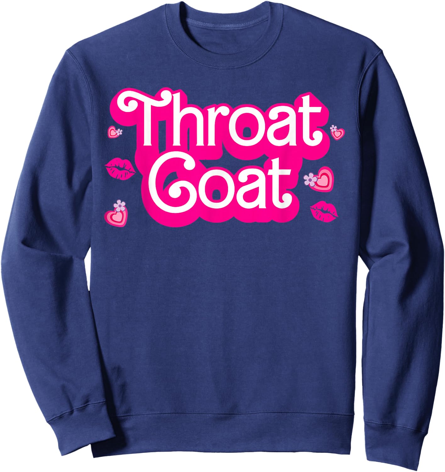Pink Throat Goat Adult Humor Funny Sarcastic Outfit Sweatshirt - Sweatshirt | Navy