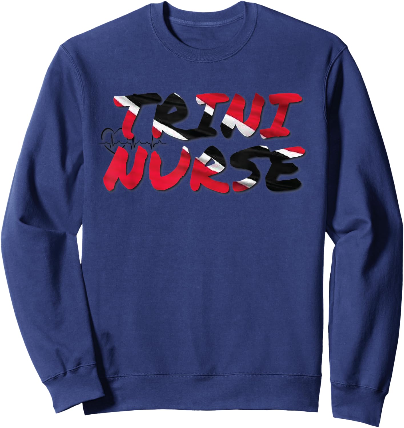 Trinidad and Tobago Trini Nurse RN Sweatshirt - Sweatshirt | Navy