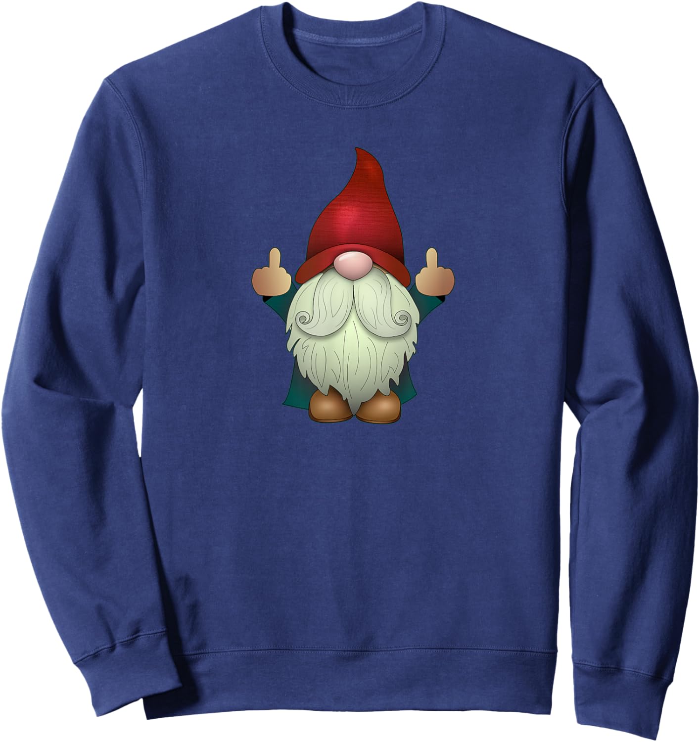 Sarcastic Middle Finger (Men & Women) Funny Garden Gnome Sweatshirt - Sweatshirt | Navy