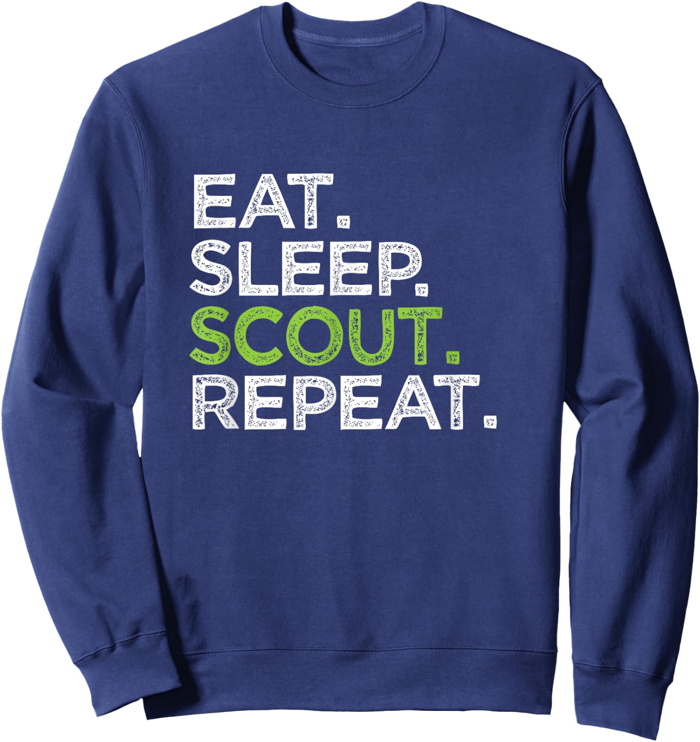 Cool Eat Sleep Scout Repeat Cub Love Scouting Leader Sweatshirt - Sweatshirt | Navy