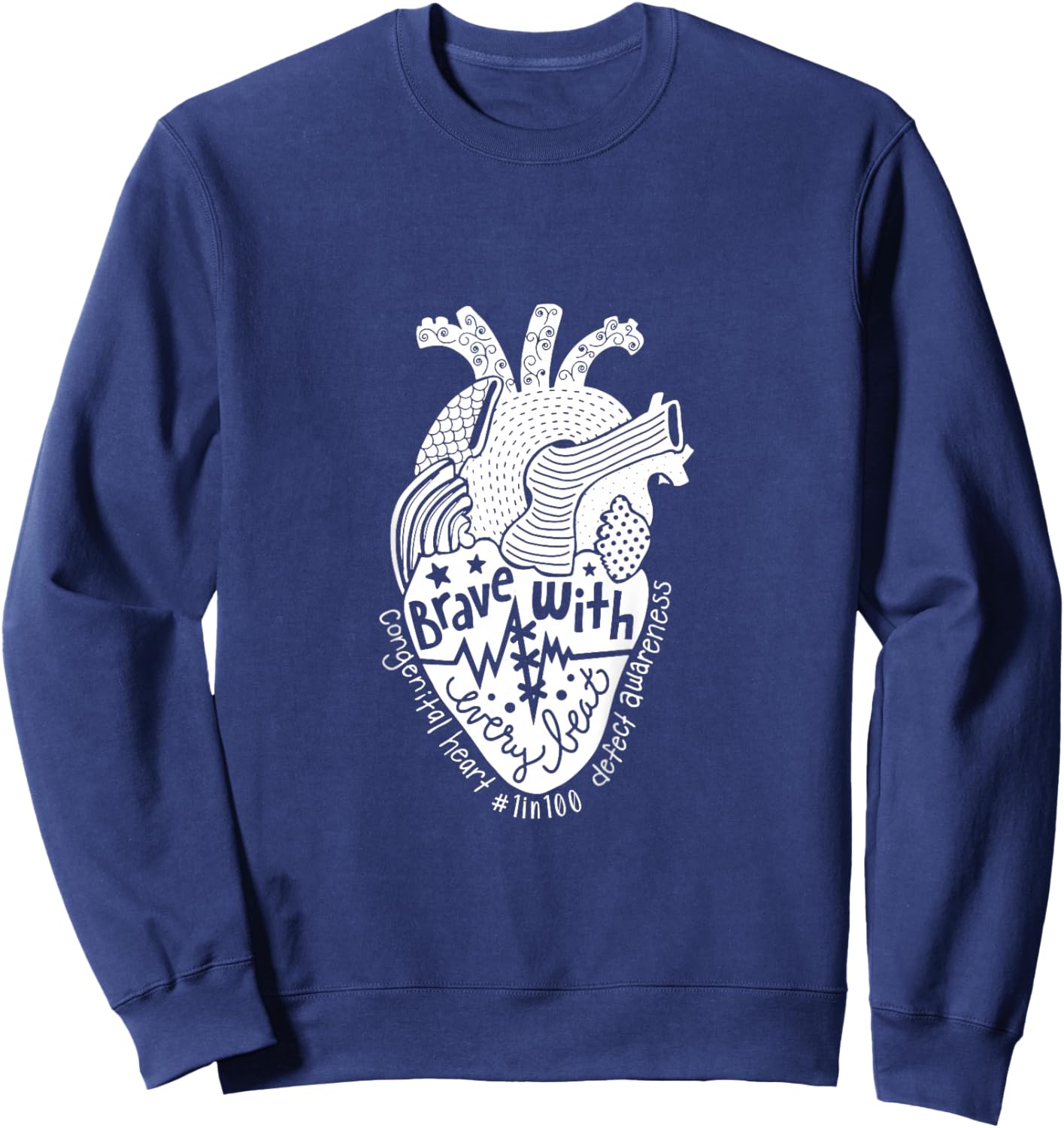 Kids Brave With Every Beat Congenital Heart Warrior 1 In 100 CHD Sweatshirt - Sweatshirt | Navy