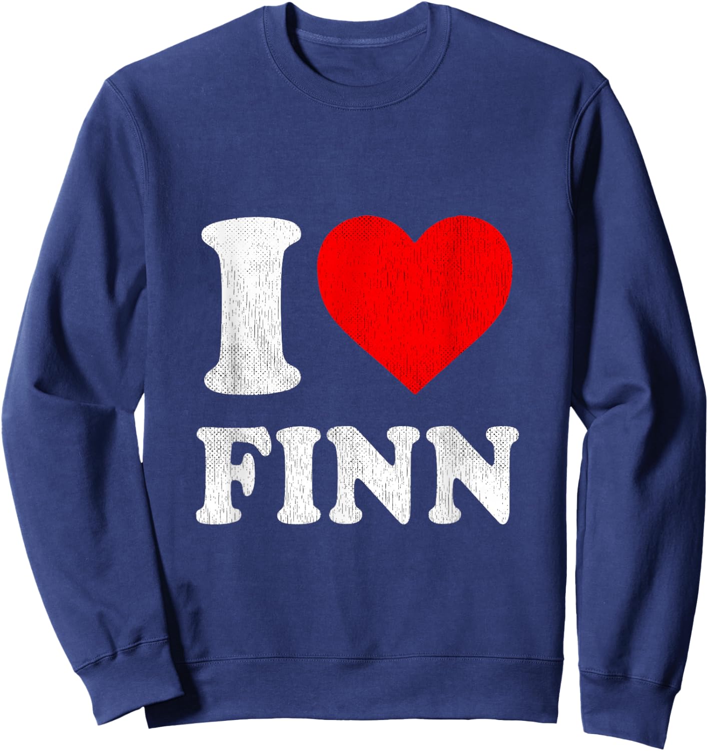 I Heart Finn Merch Distressed I Love Finn Sweatshirt - Sweatshirt | Navy