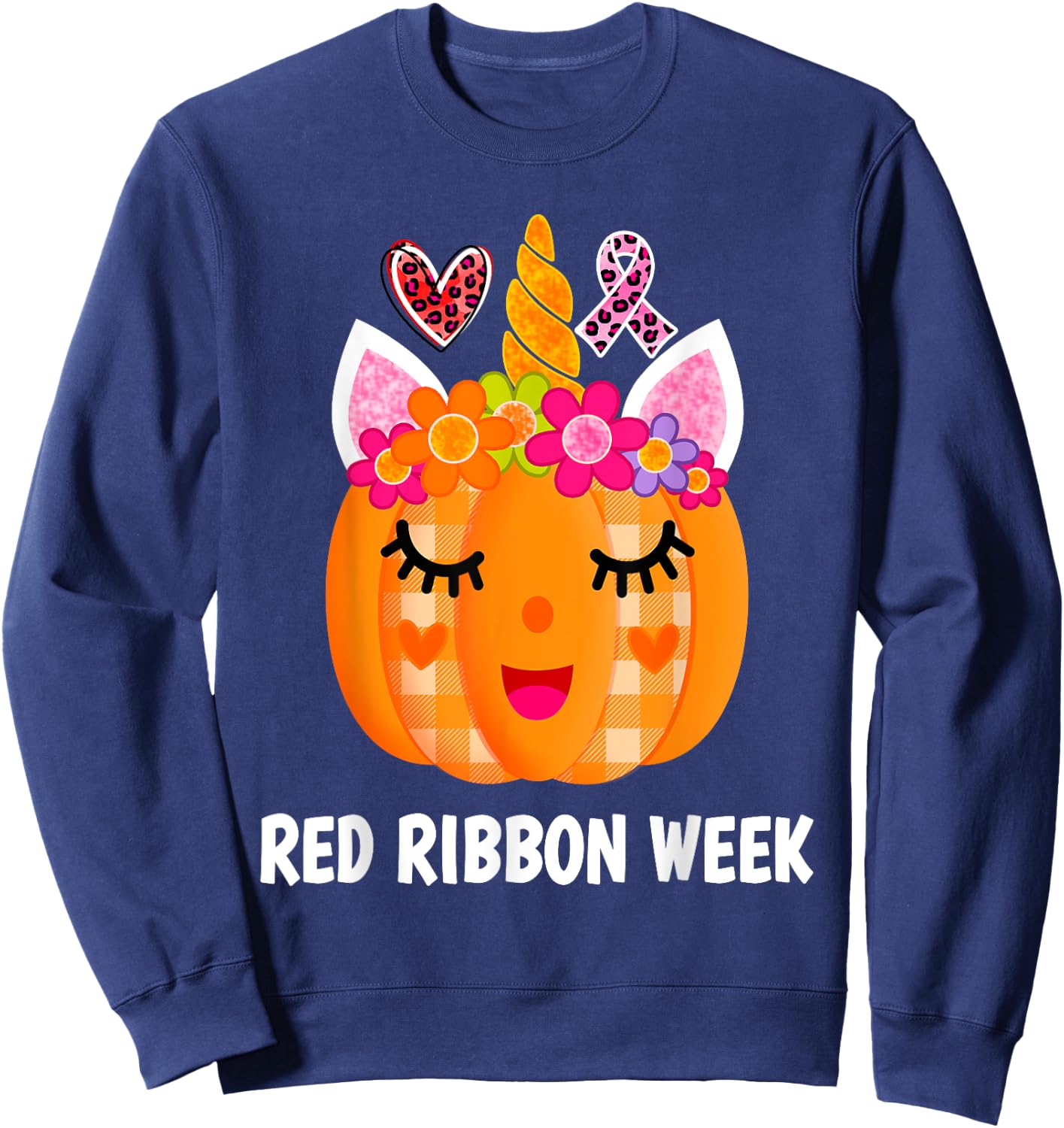 We Wear Red For Red Ribbon Week Awareness Red Ribbon Week Sweatshirt - Sweatshirt | Navy