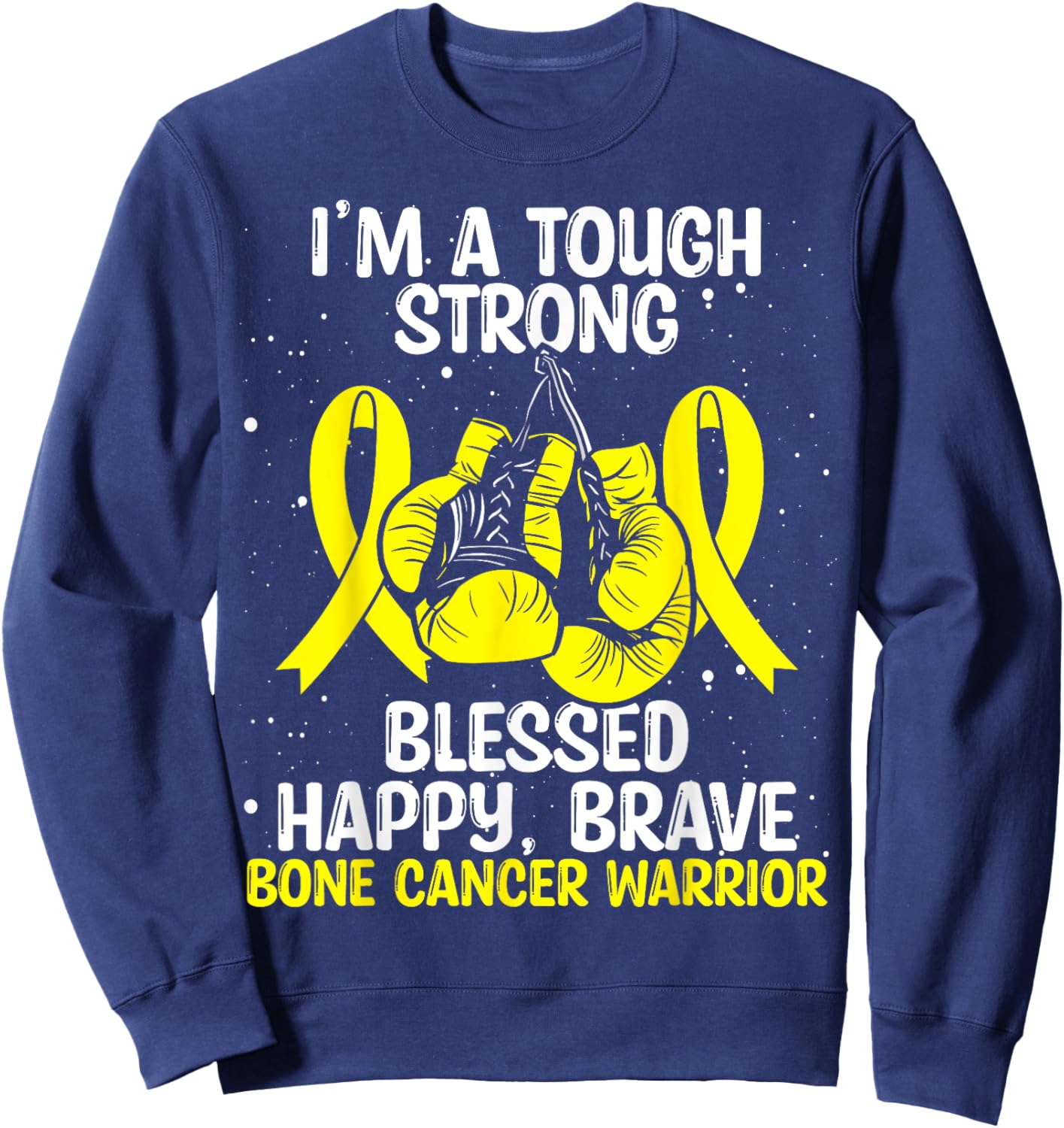 Bone Cancer Awareness Movement Tough Survivor Warrior Sweatshirt - Sweatshirt | Navy