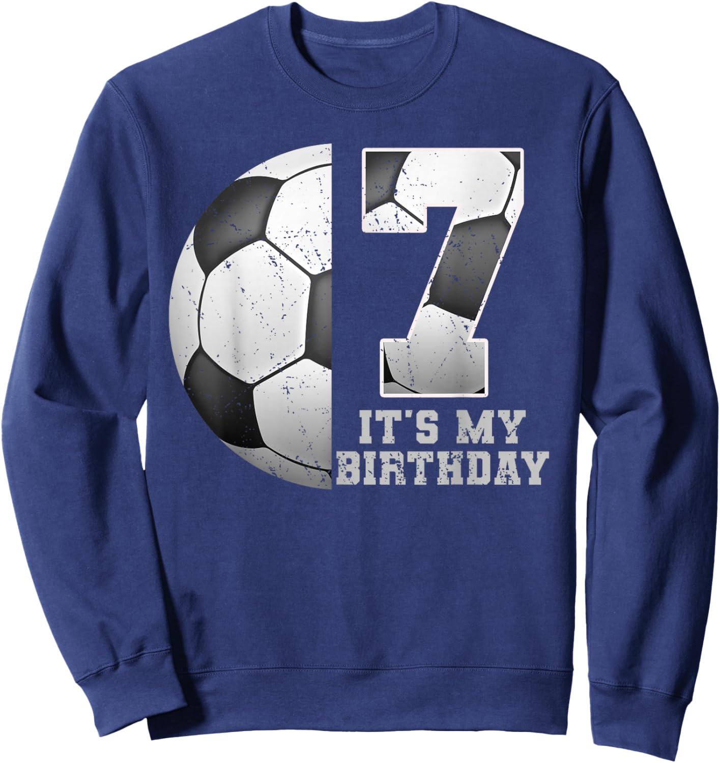 Birthday Boy 7 Soccer Its My 7th Birthday Boys Soccer Sweatshirt - Sweatshirt | Navy