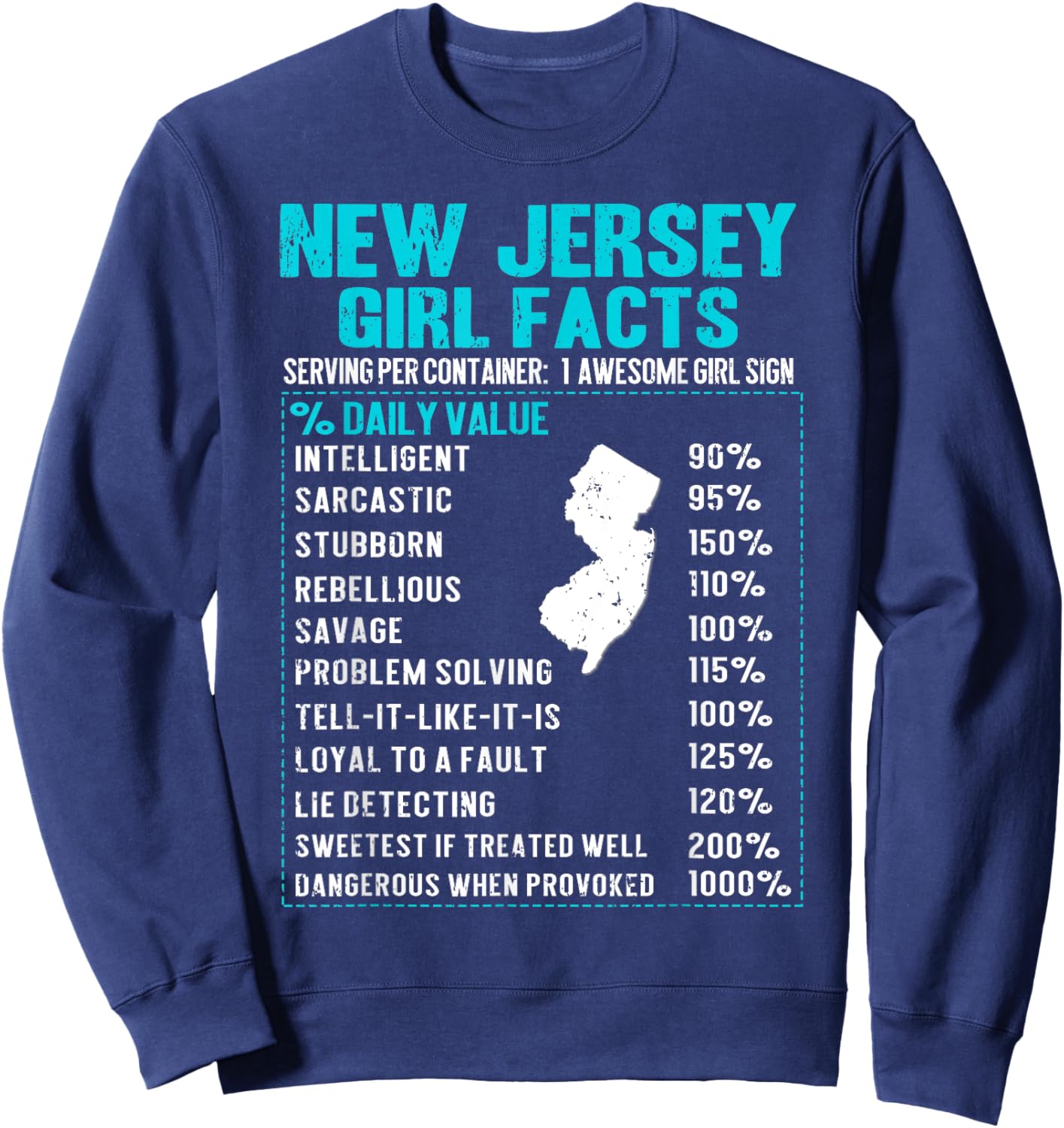 New Jersey Girl Facts Funny Birthday Gift Born in New Jersey Sweatshirt - Sweatshirt | Navy