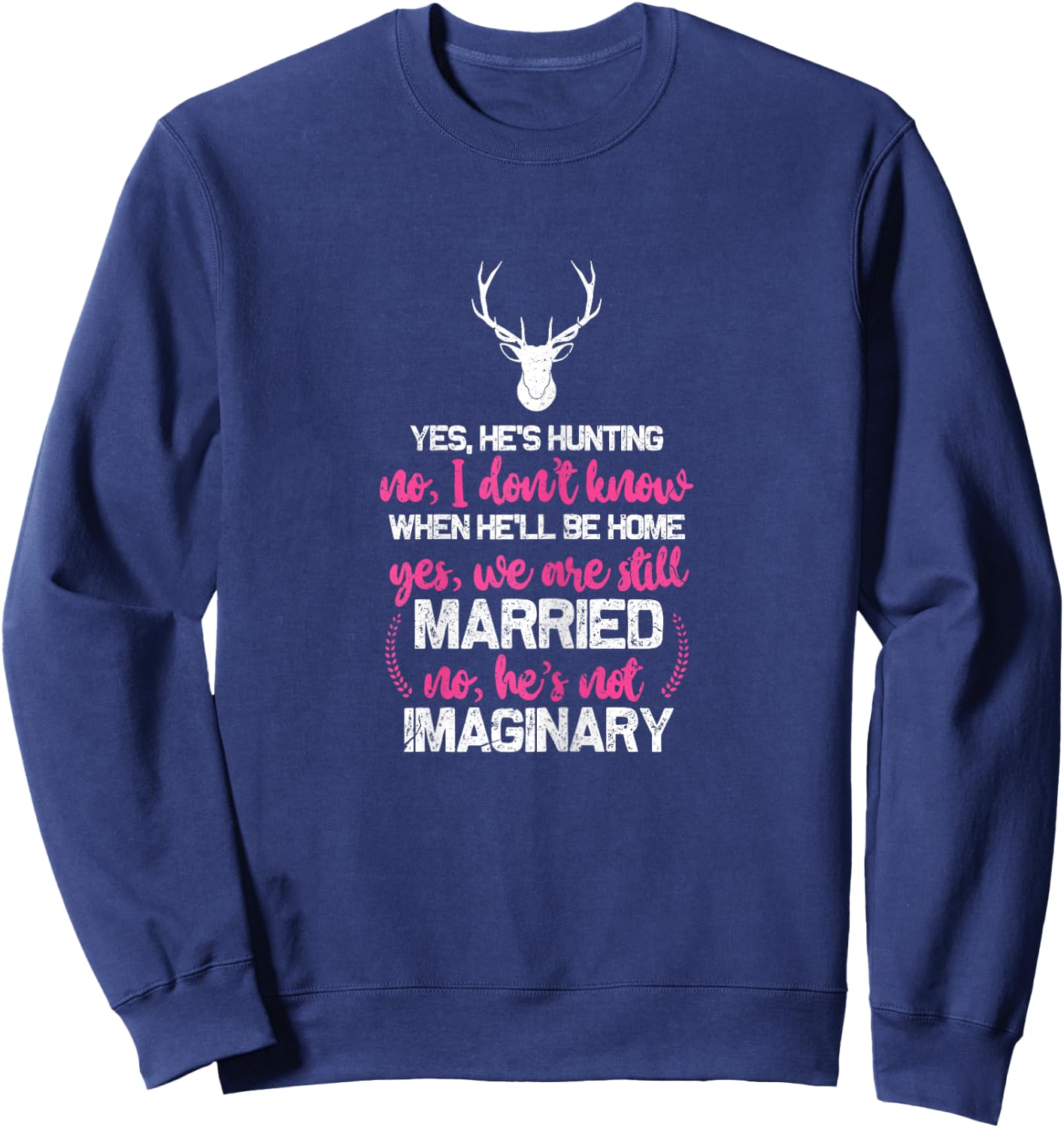 Hunt Wife Shirt Funny Hunters Wife Sweatshirt - Sweatshirt | Navy