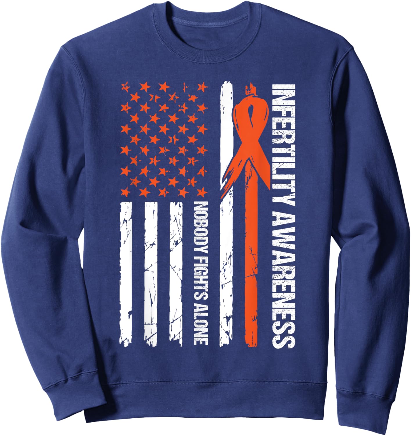 Infertility Awareness Flag Orange Ribbon IVF Transfer Day Sweatshirt - Sweatshirt | Navy