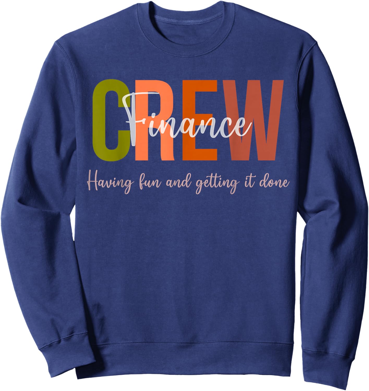 Finance Crew Department Women Team Men Financial Planning Sweatshirt - Sweatshirt | Navy