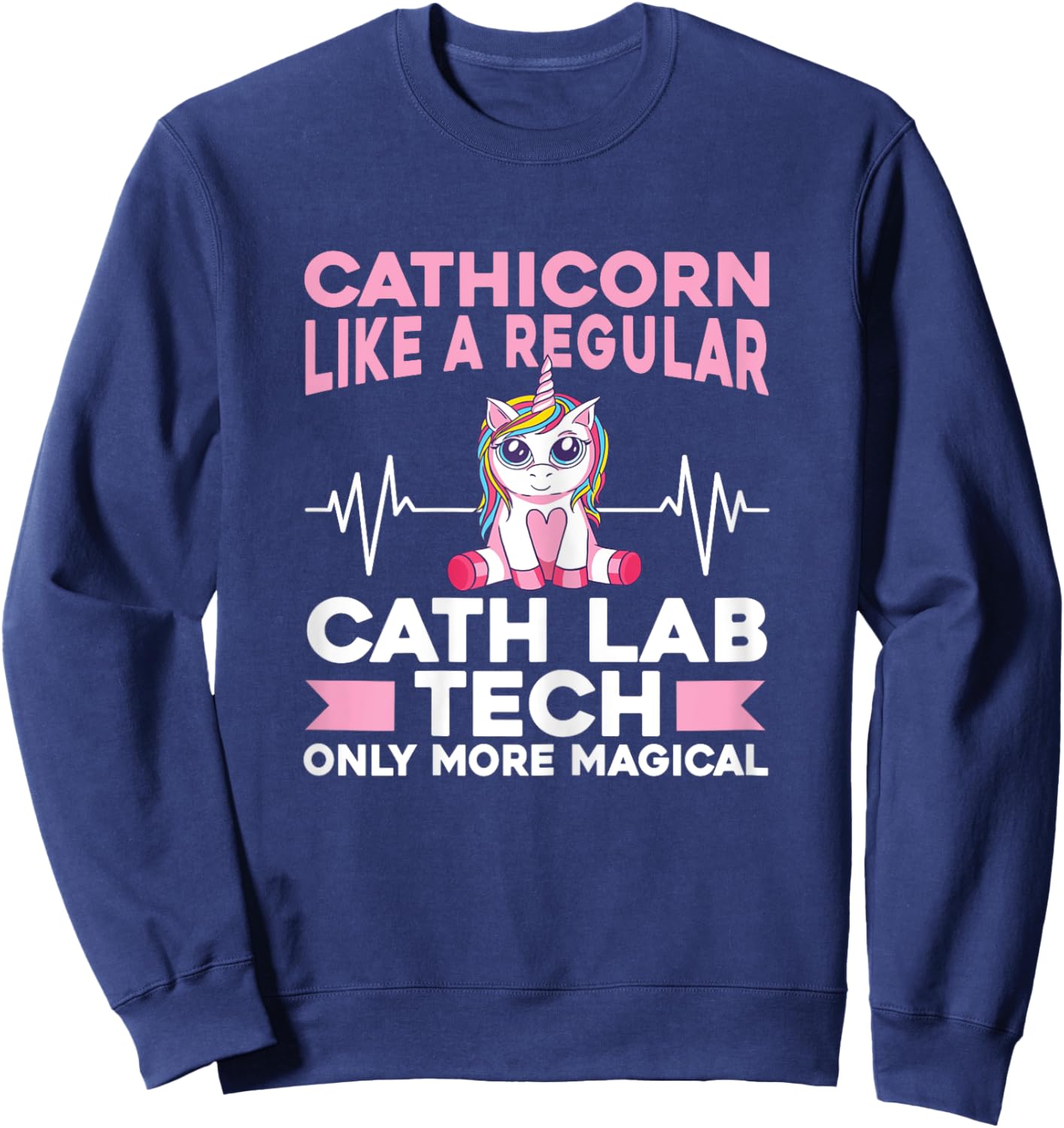 Cath Lab Nurse Heartbeat Technician Women Cath Lab Tech Sweatshirt - Sweatshirt | Navy