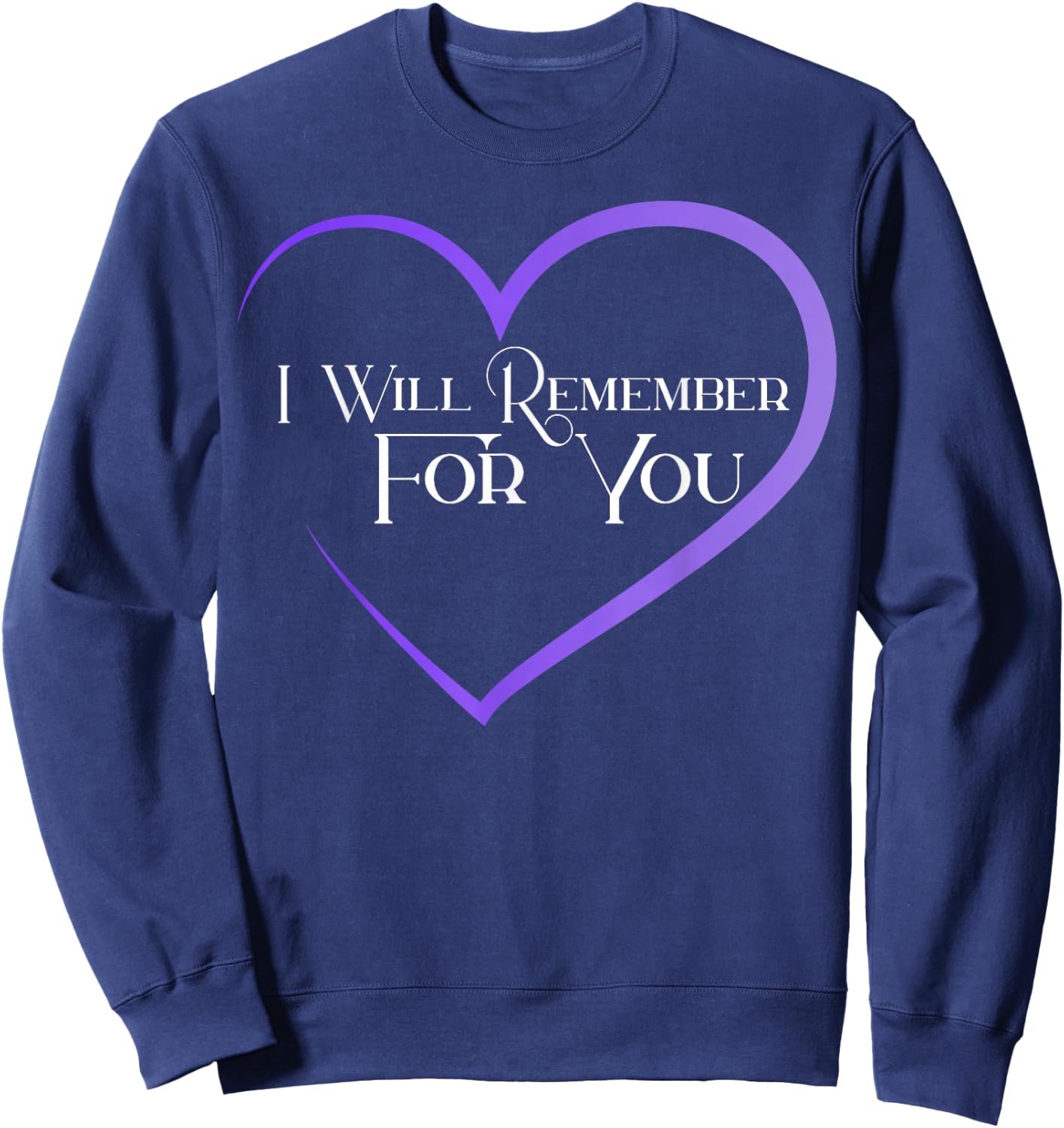 I Will Remember For You in Heart shape Sweatshirt - Sweatshirt | Navy