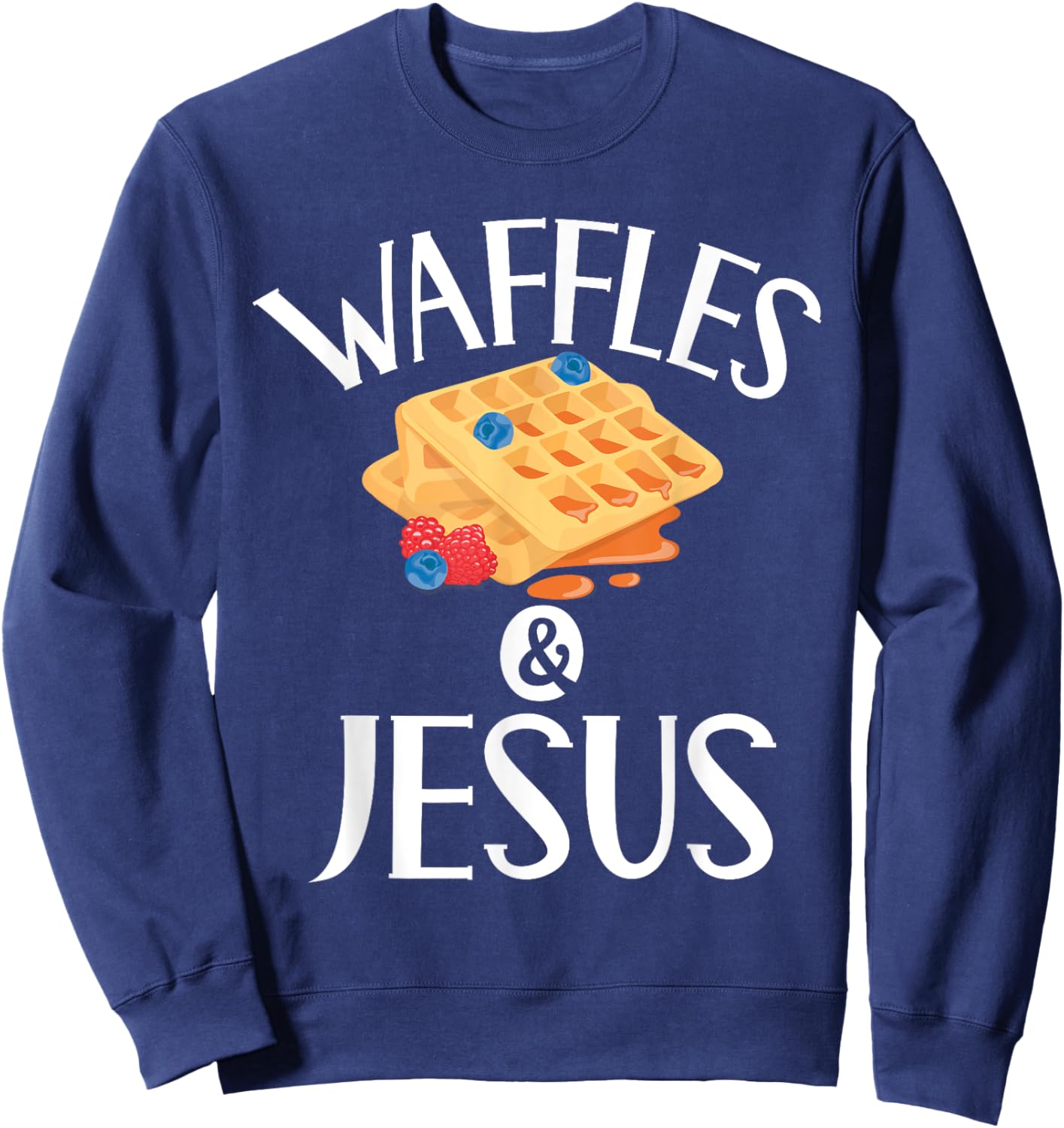 Waffles and Jesus Waffle Sweatshirt - Sweatshirt | Navy