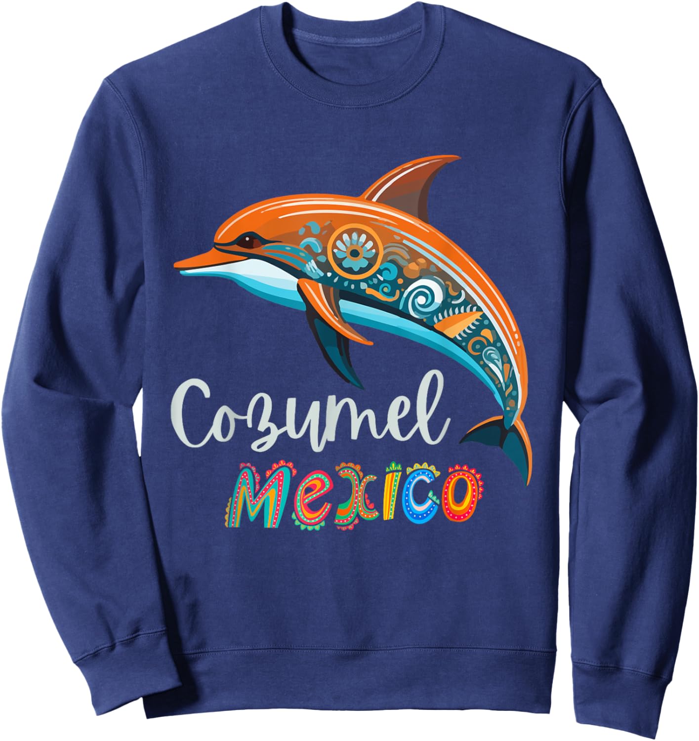 Cozumel Mexico Dolphin Souvenir / Cozumel Sweatshirt - Sweatshirt | Navy