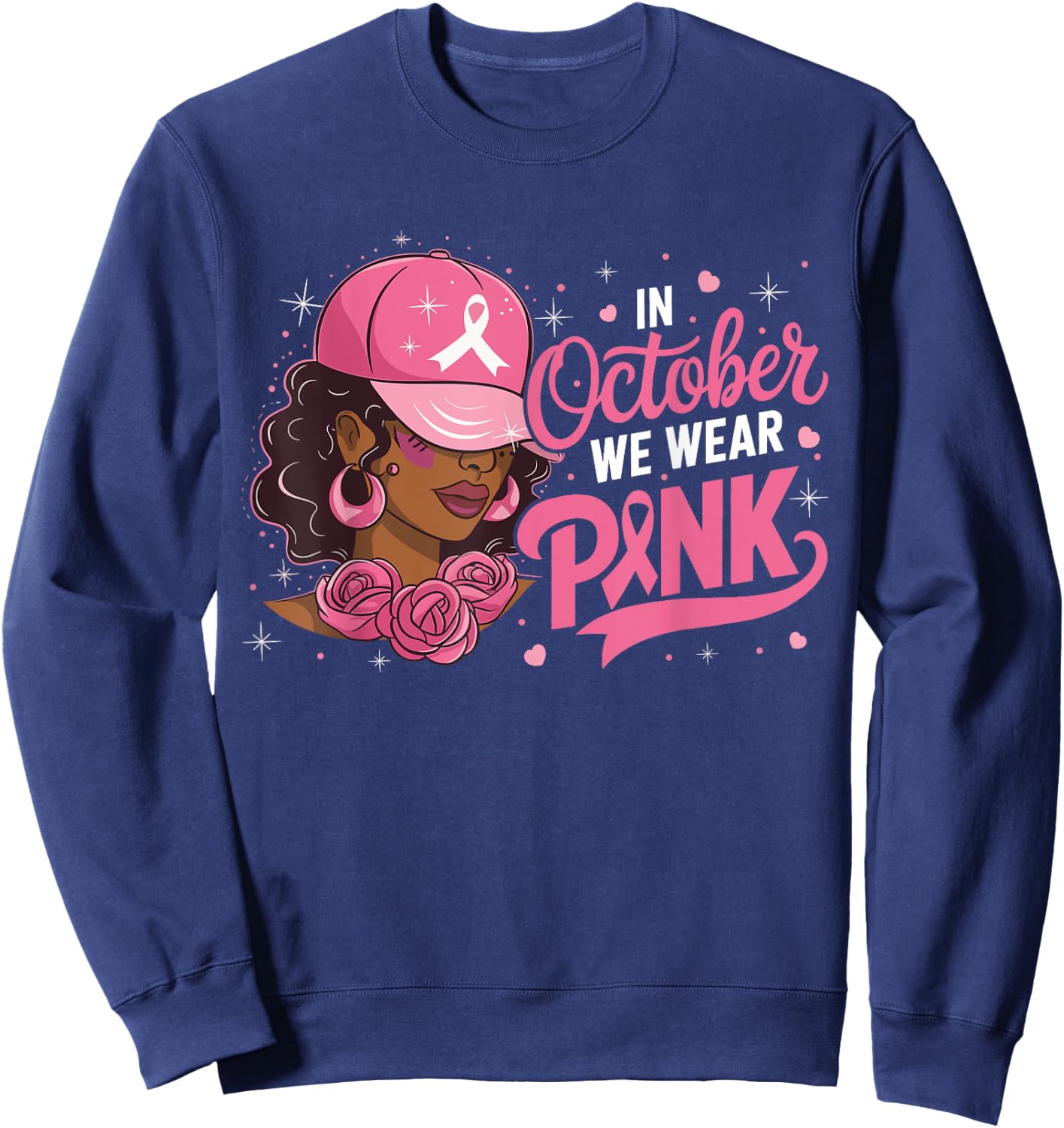 In October We Wear Pink Breast Cancer Awareness Black Women Sweatshirt - Sweatshirt | Navy