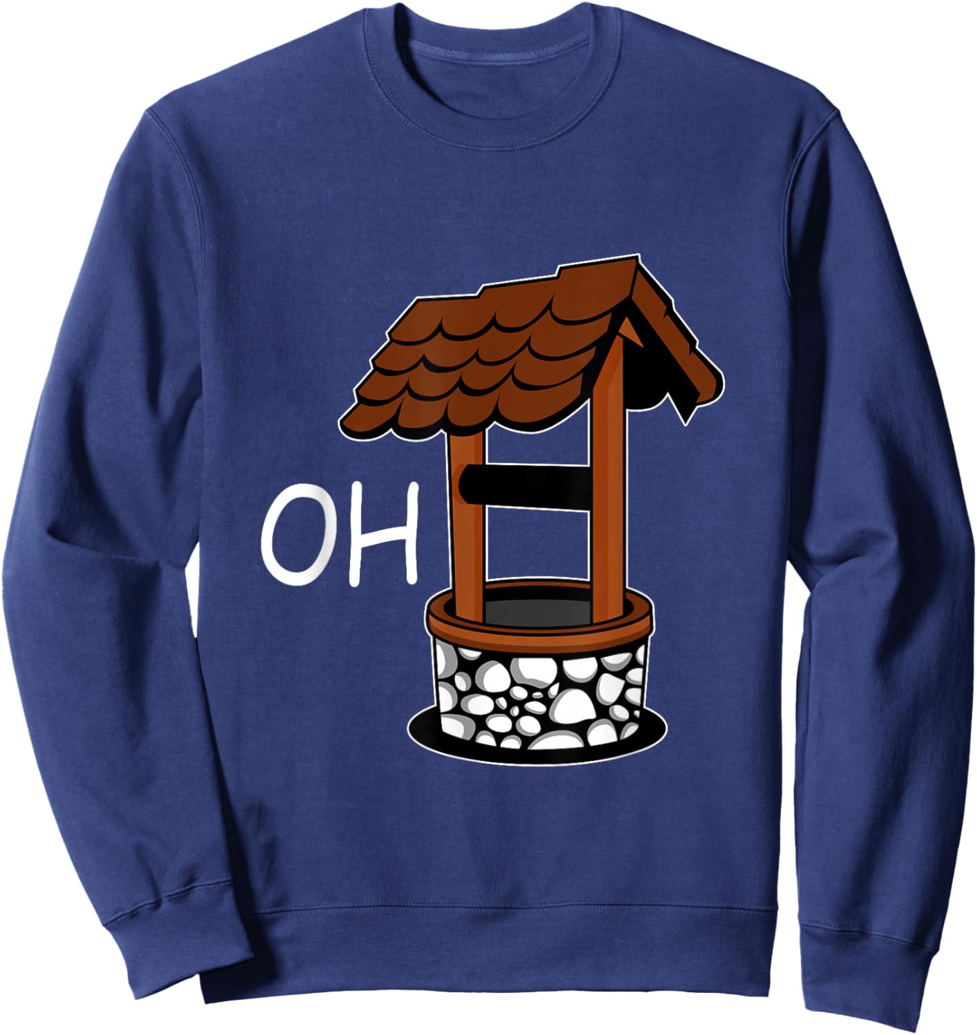 Oh Well Pun Maker Sweatshirt - Sweatshirt | Navy