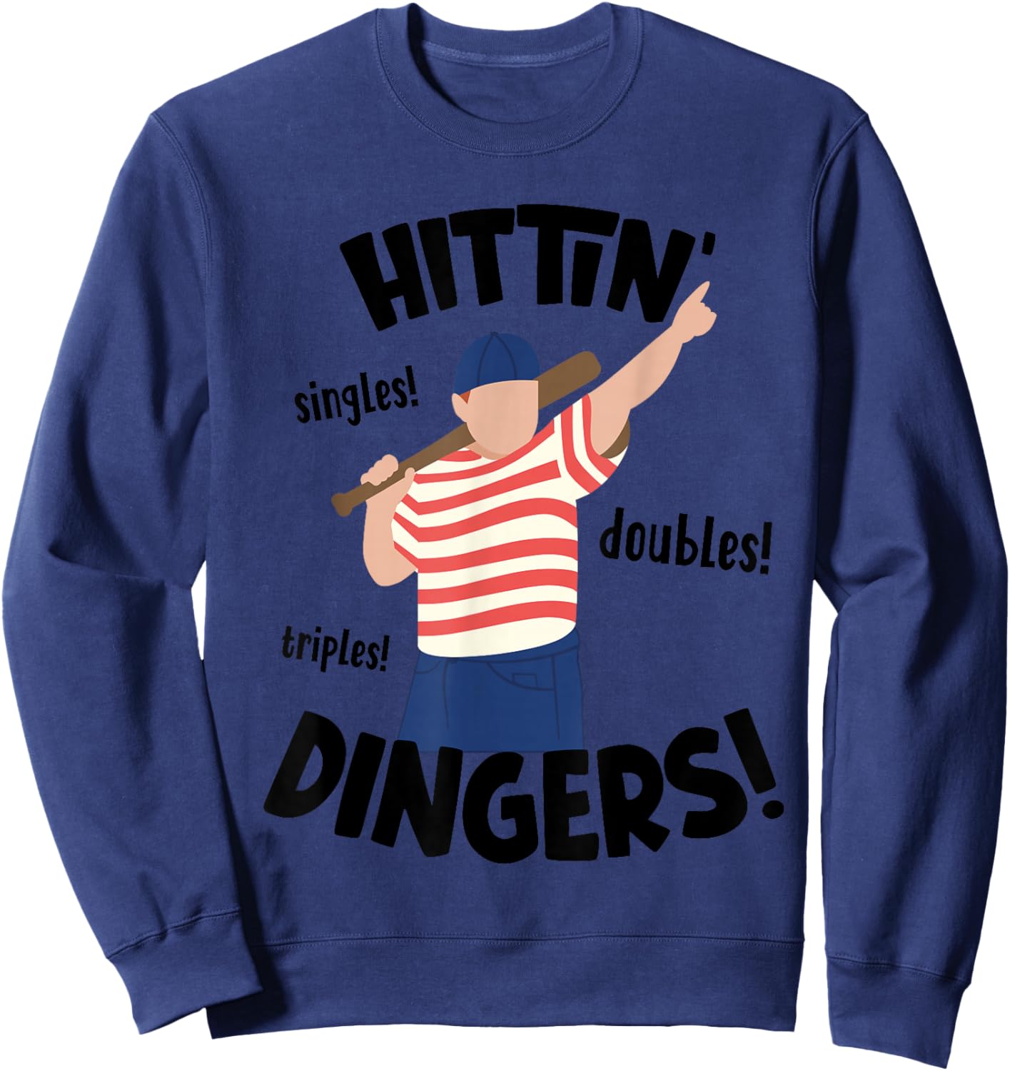 D-Line Designs Hittin' Singles, Double, Triples, Dingers! Baseball Softball Sweatshirt - Sweatshirt | Navy