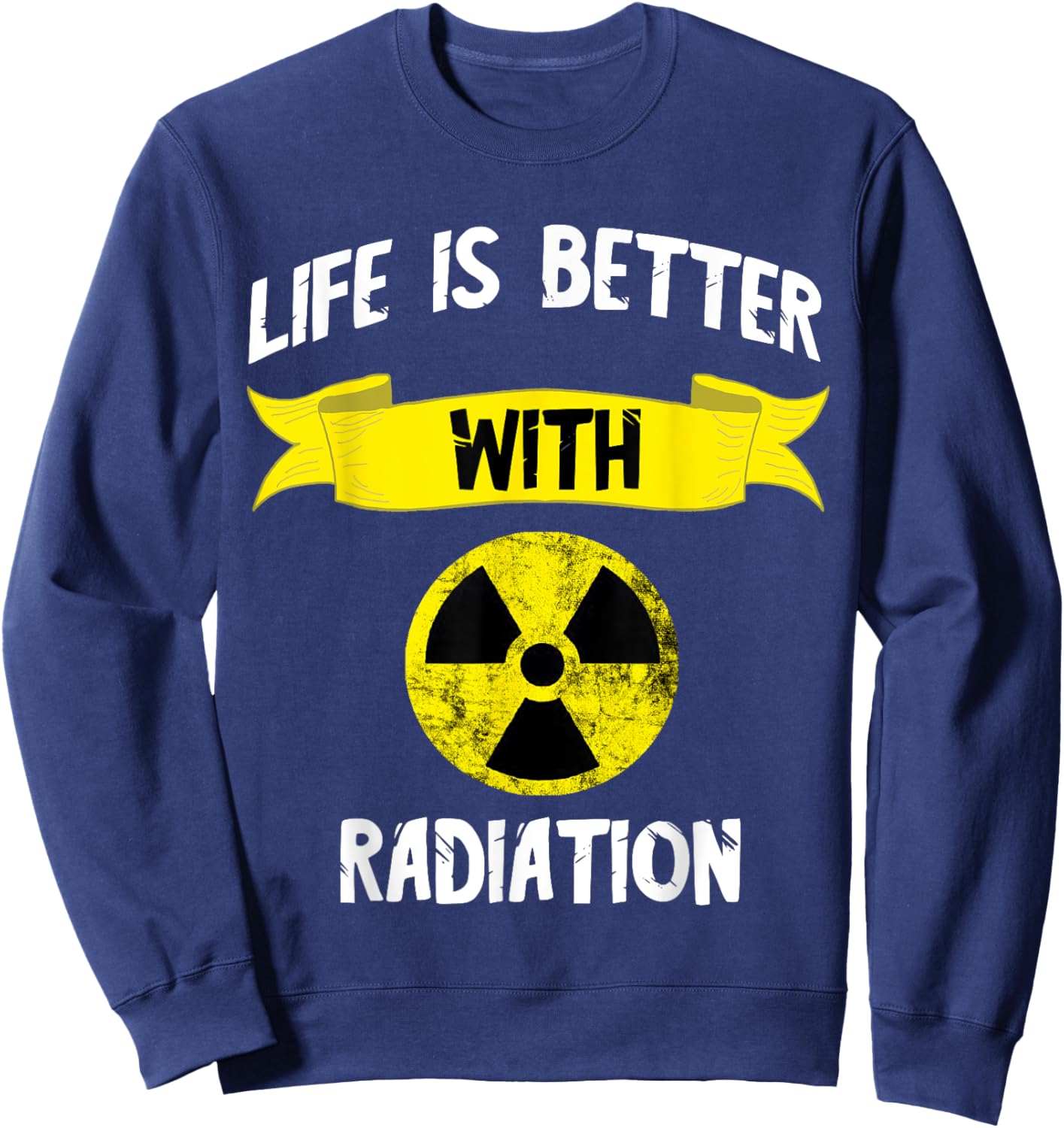 Radioactivity Radiology Nuclear Symbol X-rays Sweatshirt - Sweatshirt | Navy