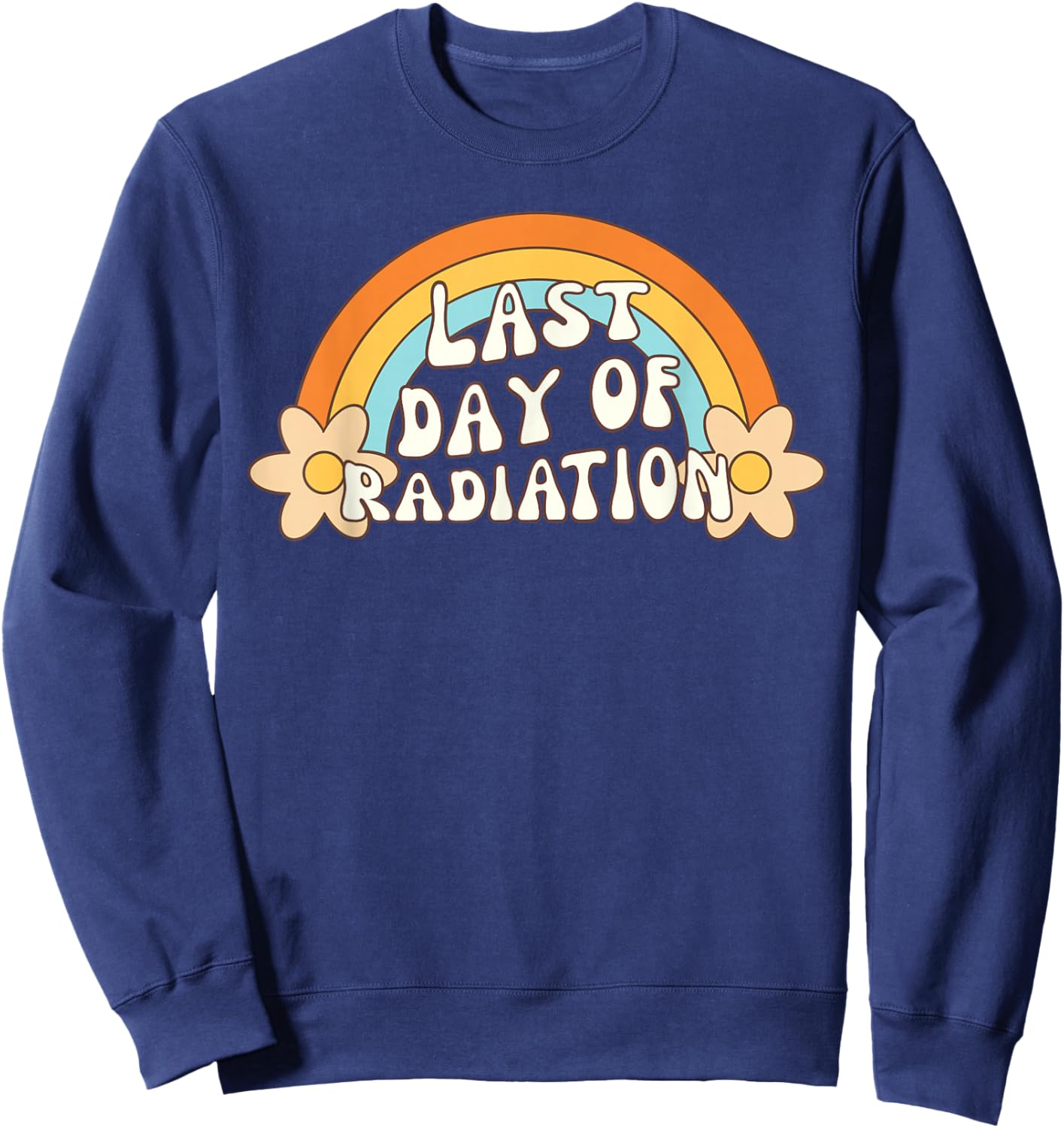 Last Day of Radiation Survived Retro Sweatshirt - Sweatshirt | Navy