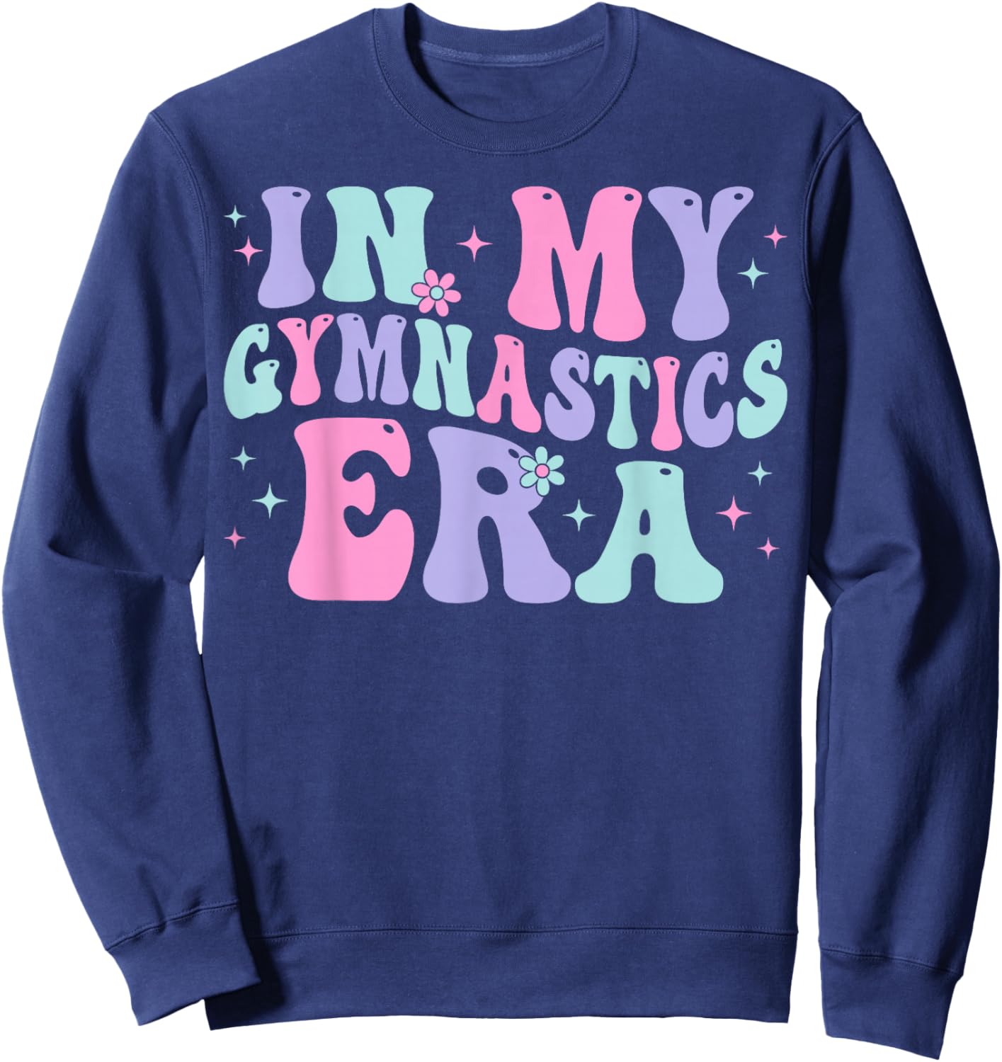 In My Gymnastics Era Funny Gymnast Gymnastic Sweatshirt - Sweatshirt | Navy